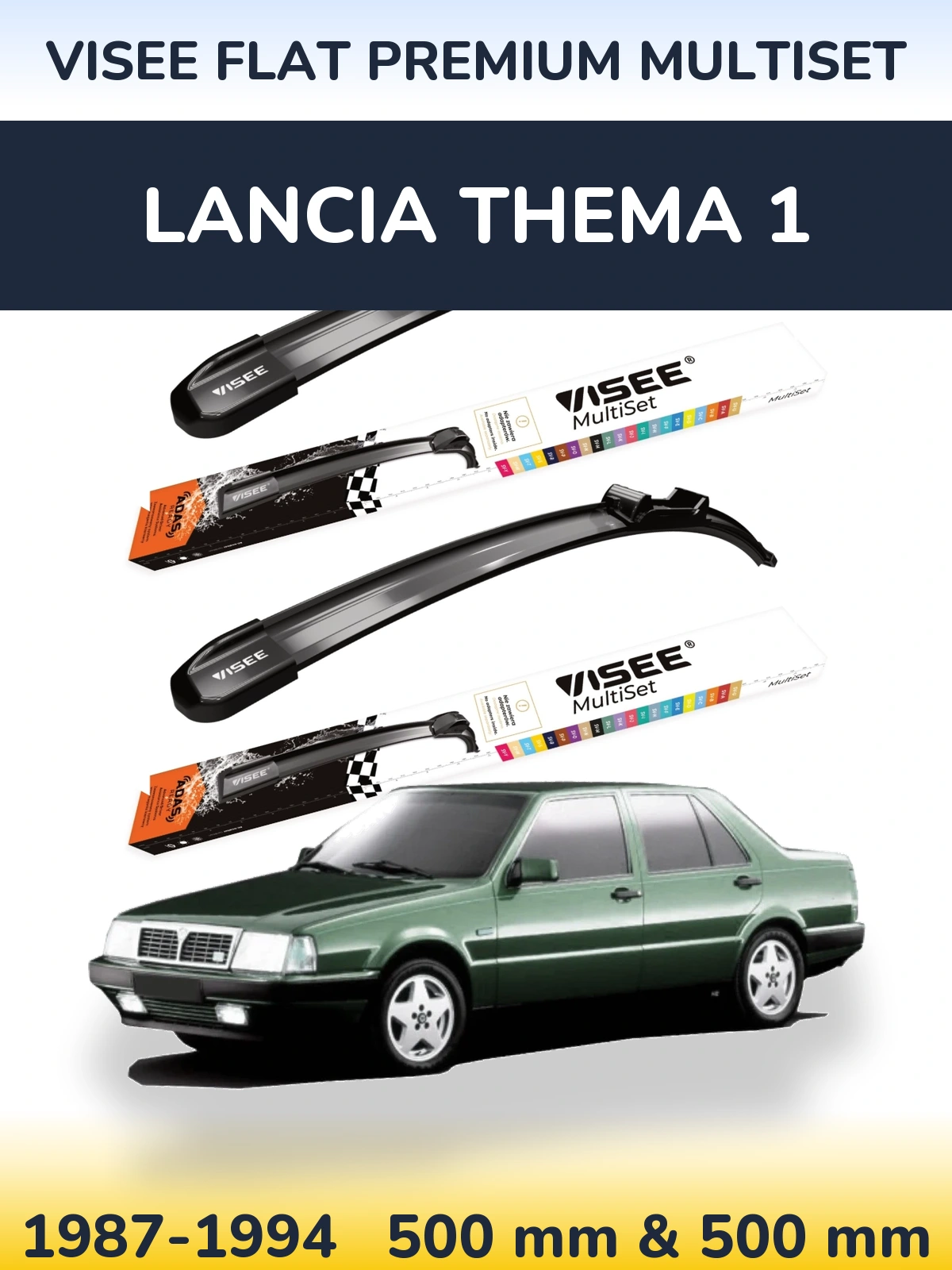 Komplet przednich wycieraczek VISEE FLAT PREMIUM MultiSet 500 & 500 mm do Lancia Thema 1 1987-1994