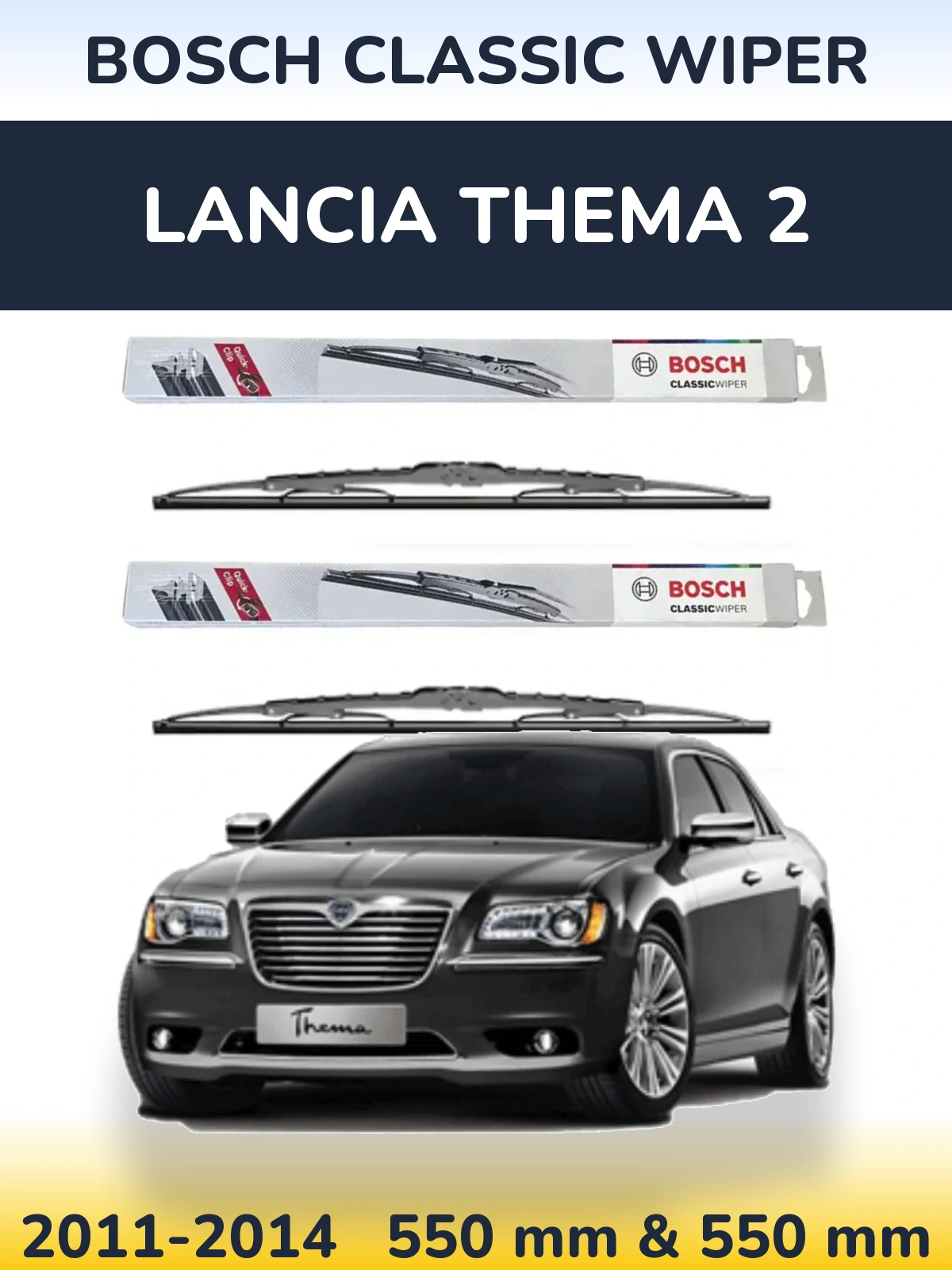 Komplet przednich wycieraczek BOSCH Classic Wiper 550 & 550 mm do Lancia Thema 2 2011-2014