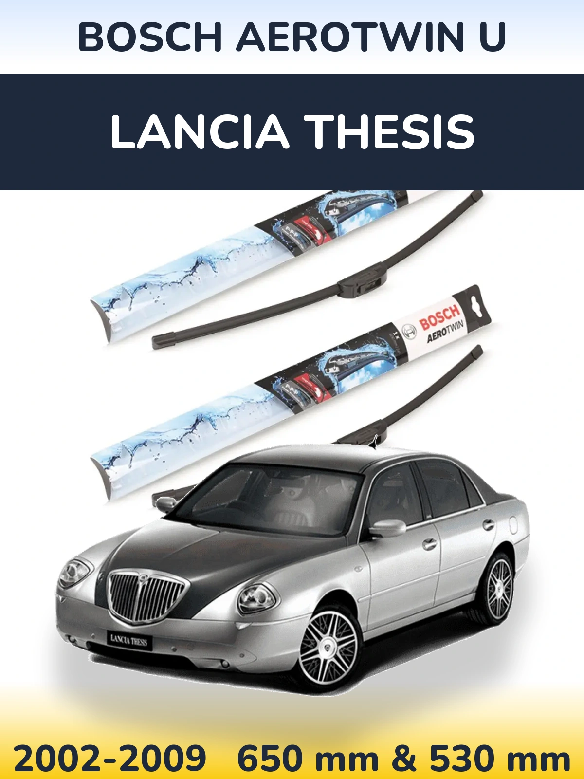 Комплект передних дворников BOSCH AeroTwin U 650 & 530 мм для Lancia Thesis 2002-2009