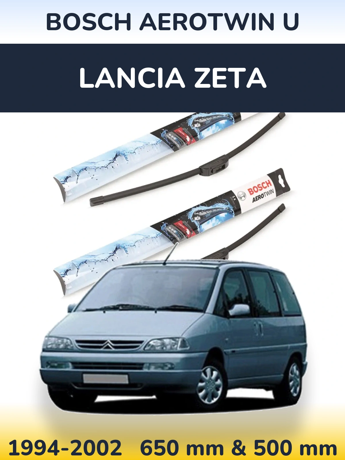 Комплект передніх щіток BOSCH AeroTwin U 650 & 500 мм для Lancia Zeta 1994-2002