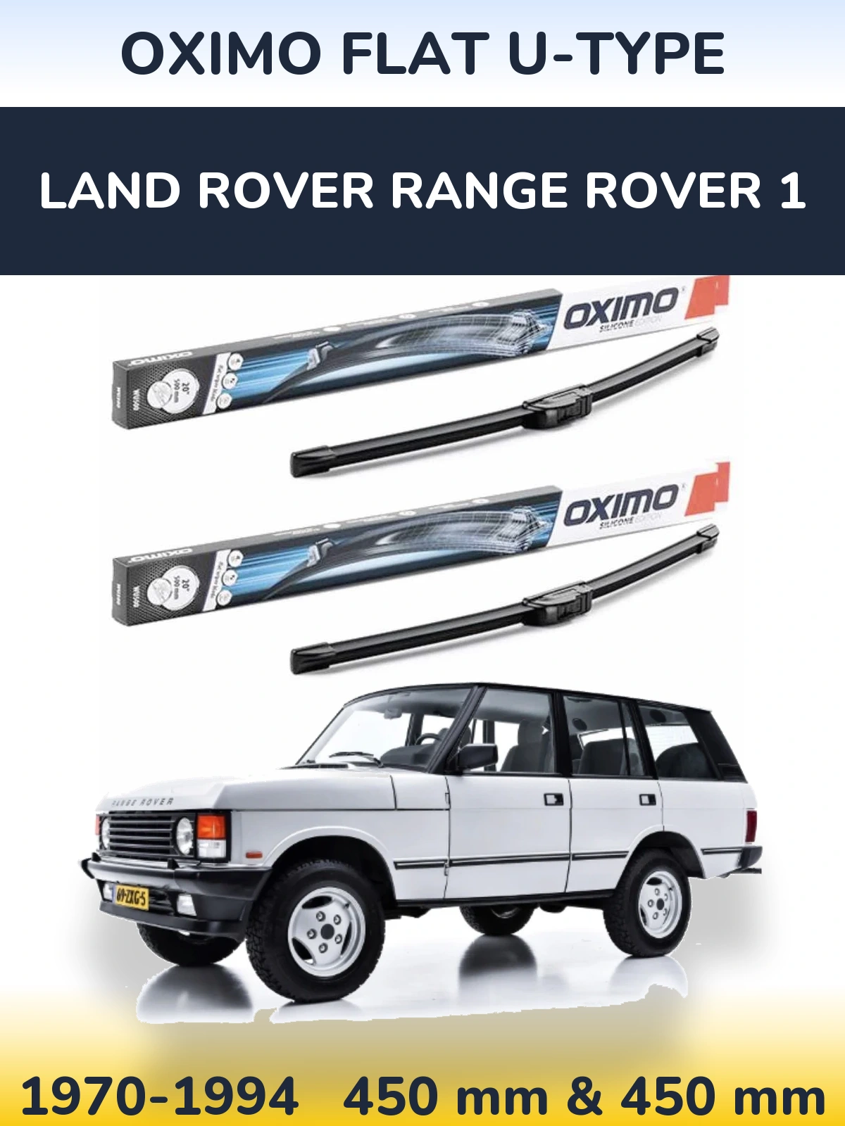 Комплект передніх щіток Oximo Flat U-type 450 & 450 мм для Land Rover Range Rover 1 1970-1994
