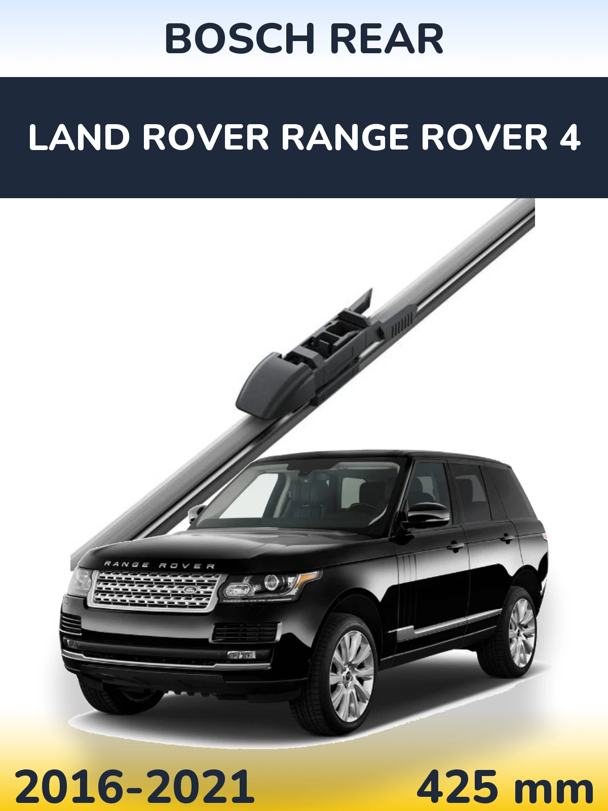 Rear wiper blade BOSCH Rear 425 mm for Land Rover Range Rover 4 2016-2021