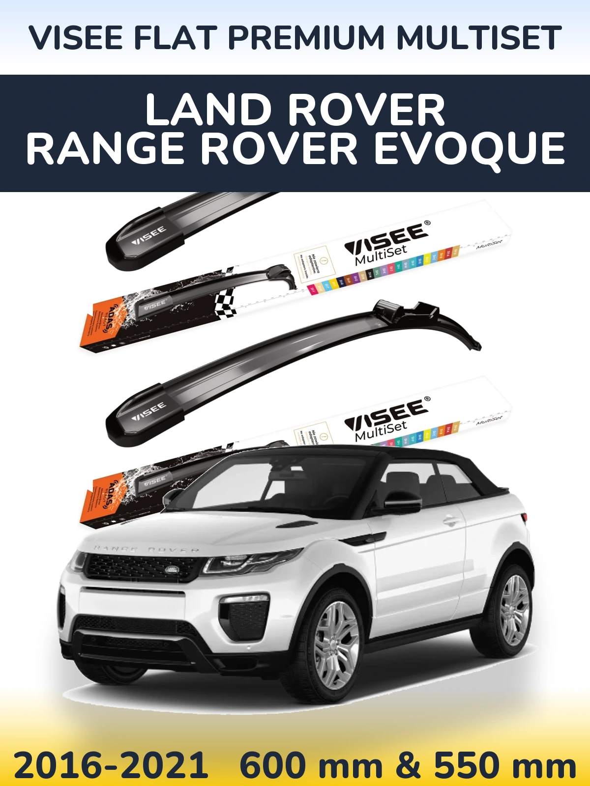 Комплект передніх щіток VISEE FLAT PREMIUM MultiSet 600 & 550 мм для Land Rover Range Rover  Evoque 2016-2021
