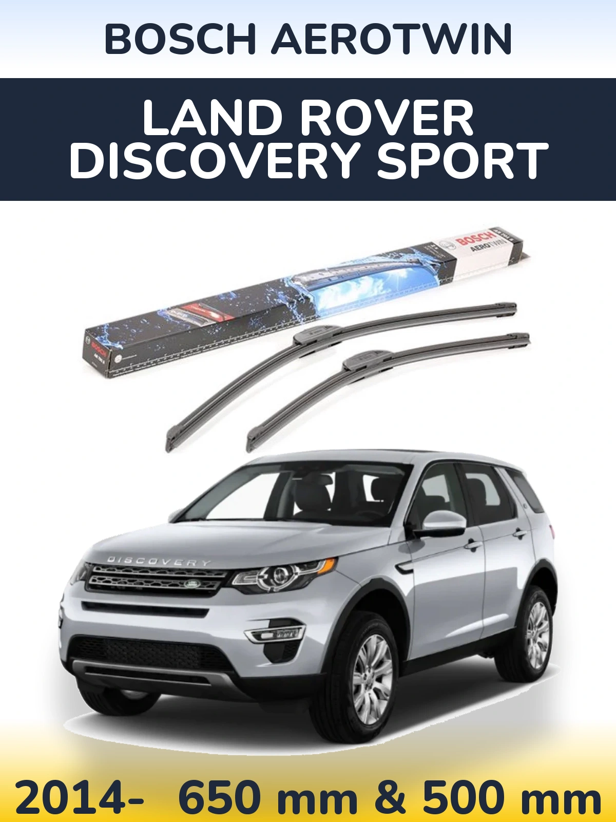 Комплект передних дворников BOSCH AeroTwin 650 & 500 мм для Land Rover Discovery Sport 2014-2026