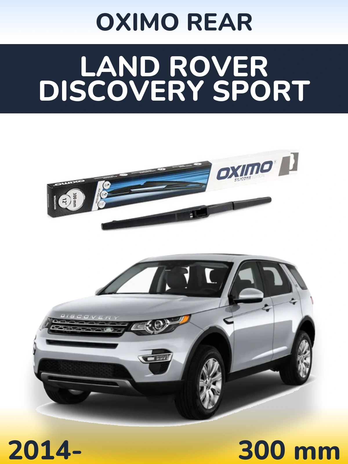 Tylna wycieraczka Oximo Rear 300 mm do Land Rover Discovery Sport 2014-2026