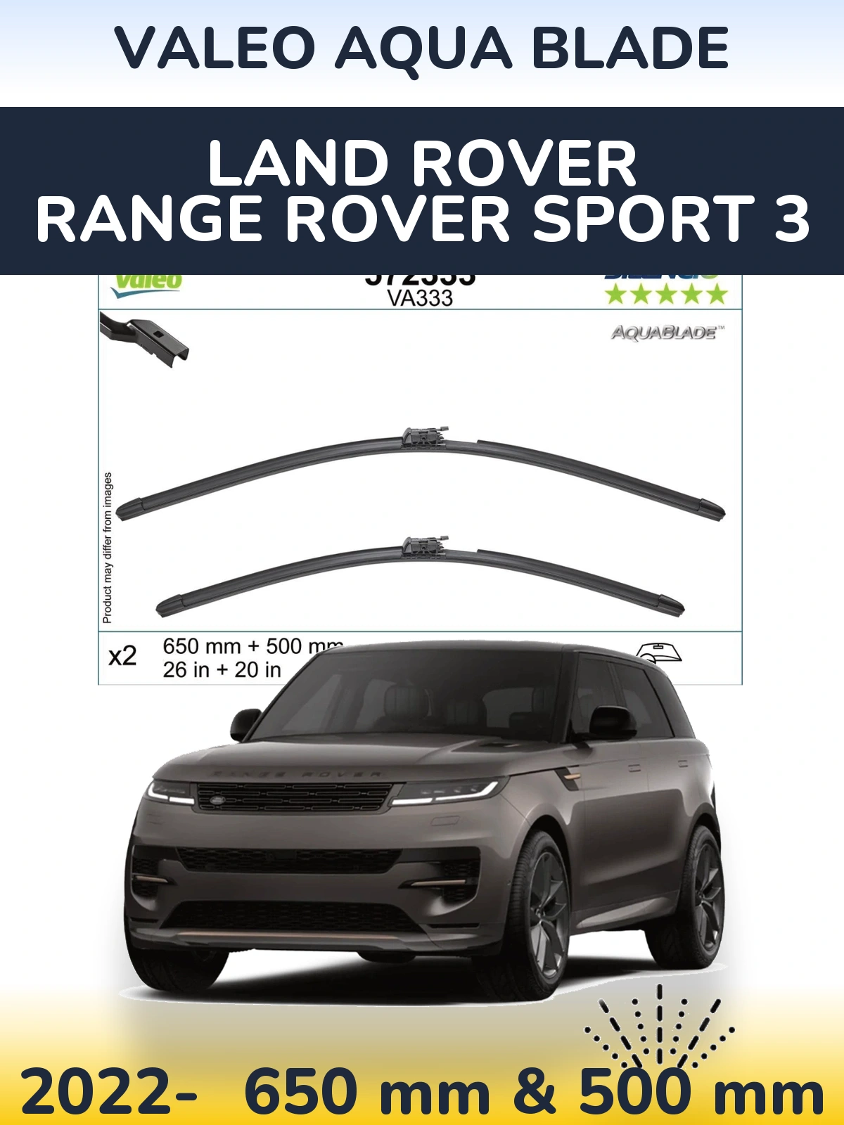 Комплект передніх щіток Valeo Aqua Blade 650 & 500 мм для Land Rover Range Rover Sport 3 2022-2026