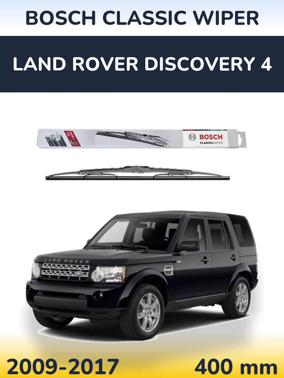 Rear wiper blade BOSCH Classic Wiper 400 mm for Land Rover Discovery 4 2009-2017