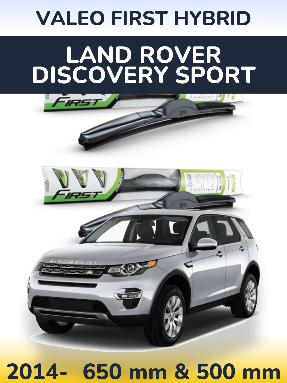 Komplet przednich wycieraczek Valeo First Hybrid 650 & 500 mm do Land Rover Discovery Sport 2014-2026