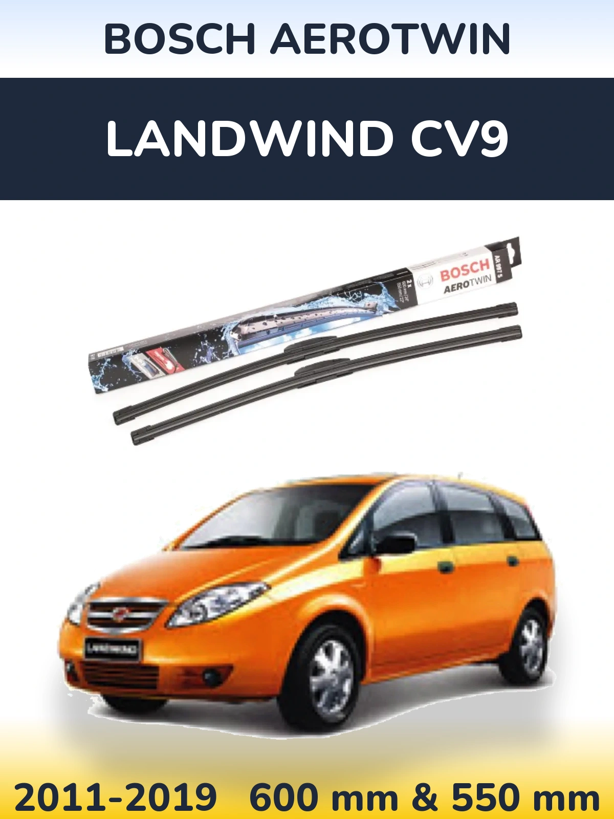 Комплект передних дворников BOSCH AeroTwin 600 & 550 мм для Landwind CV9 2011-2019