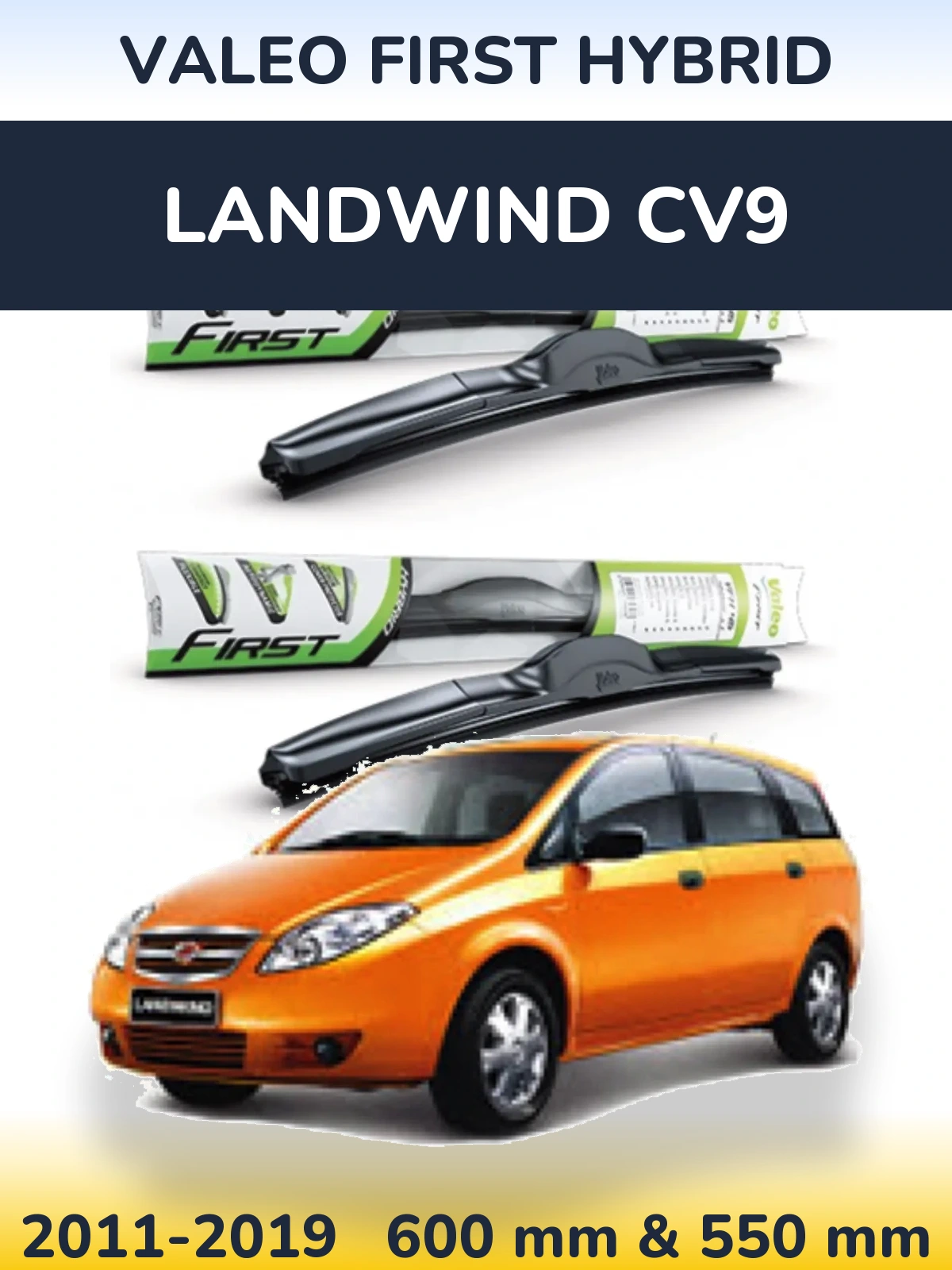 Комплект передних дворников Valeo First Hybrid 600 & 550 мм для Landwind CV9 2011-2019