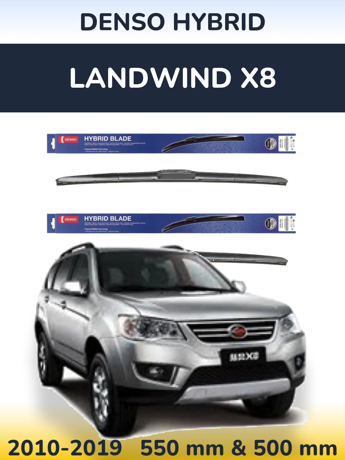 Komplet przednich wycieraczek Denso Hybrid 550 & 500 mm do Landwind X8 2010-2019