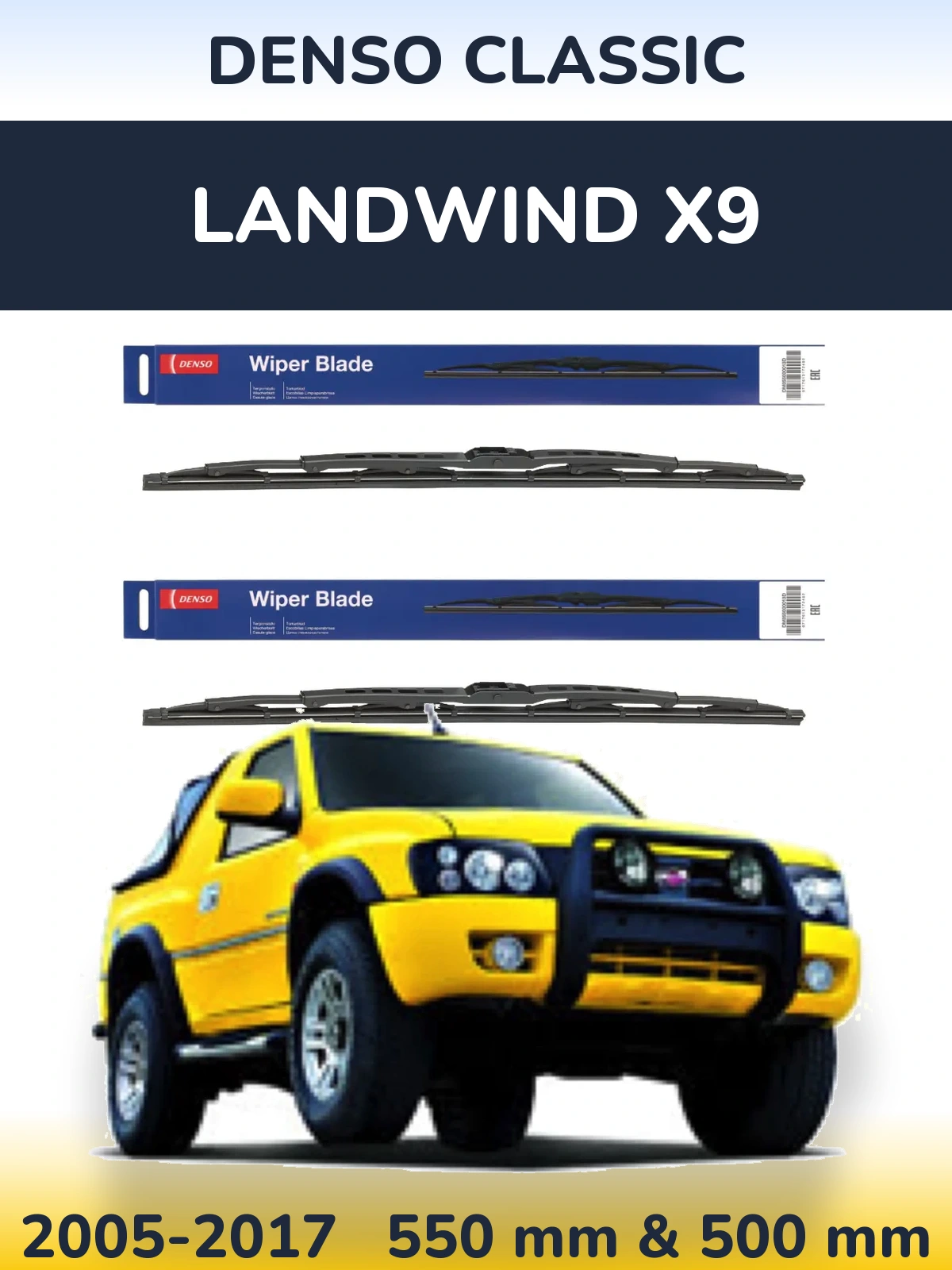 Front wiper blade set Denso Classic 550 & 500 mm for Landwind X9 2005-2017