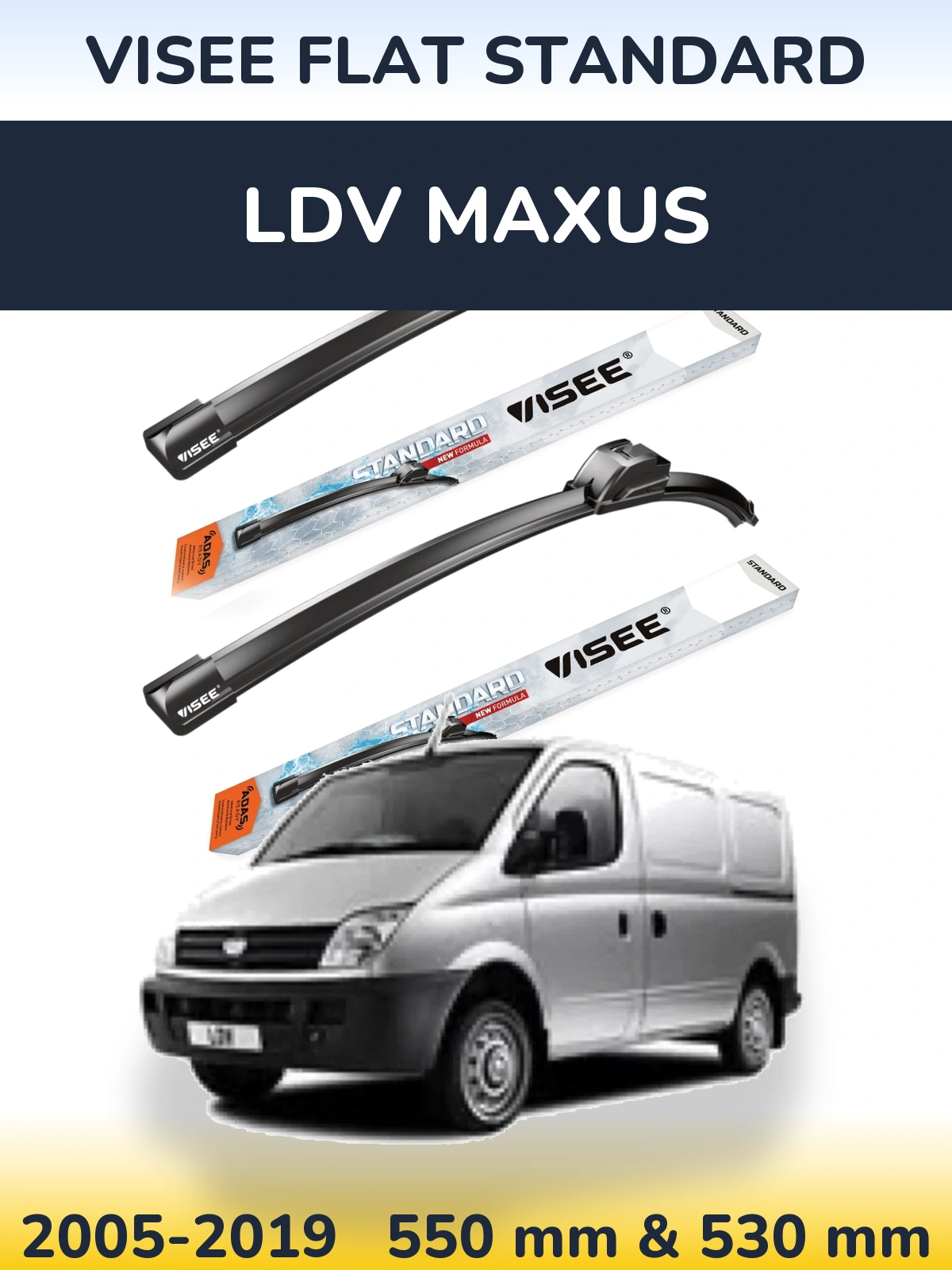 Комплект передніх щіток VISEE FLAT STANDARD 550 & 530 мм для LDV Maxus 2005-2019