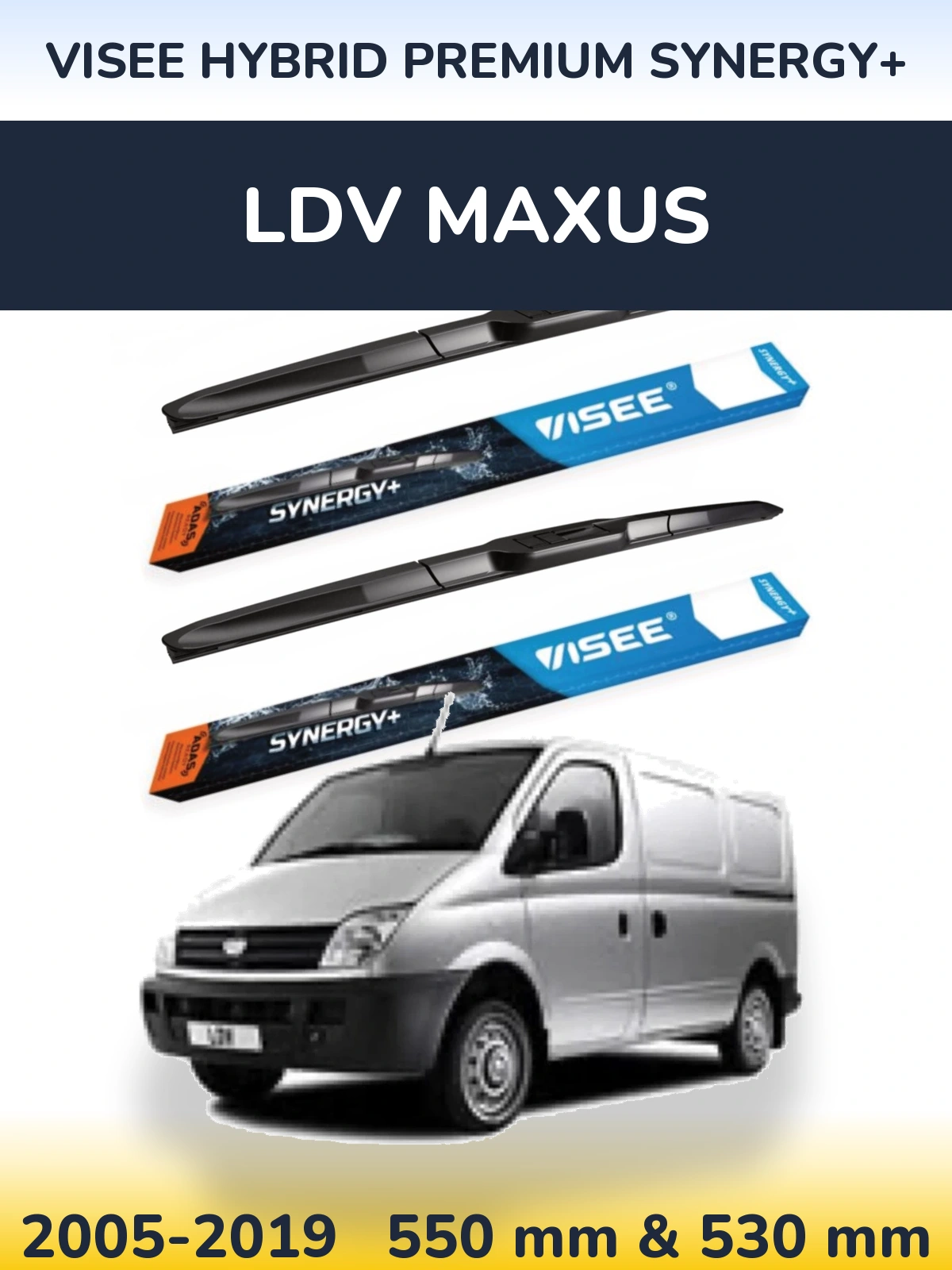 Komplet przednich wycieraczek VISEE HYBRID PREMIUM SYNERGY+ 550 & 530 mm do LDV Maxus 2005-2019