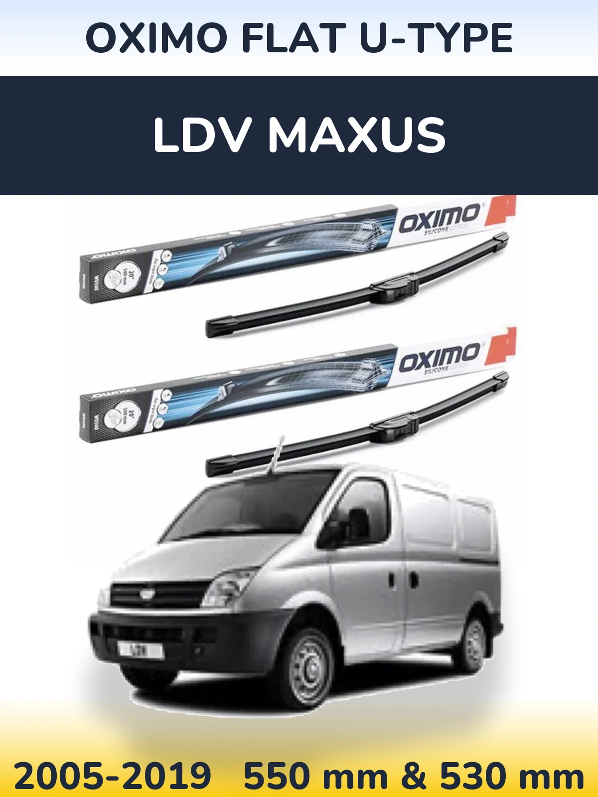 Front wiper blade set Oximo Flat U-type 550 & 530 mm for LDV Maxus 2005-2019