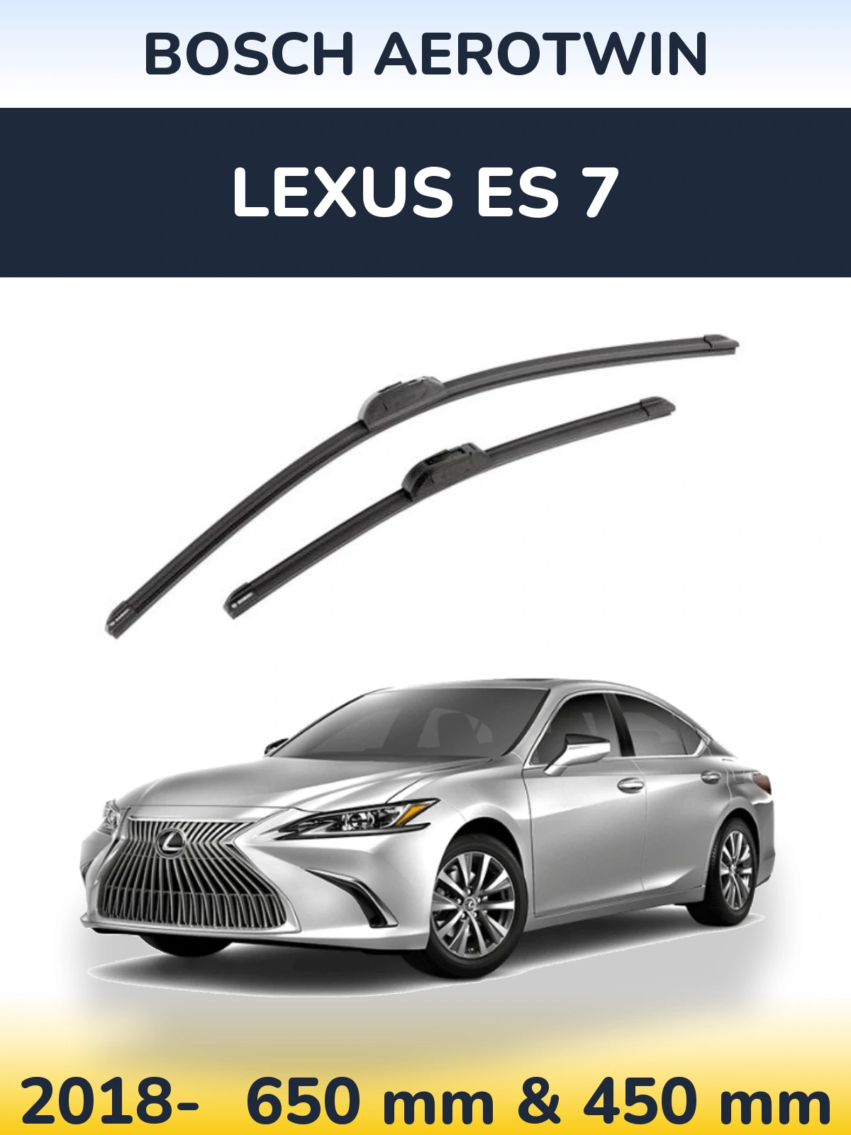 Front wiper blade set BOSCH AeroTwin 650 & 450 mm for Lexus ES 7 2018-2026