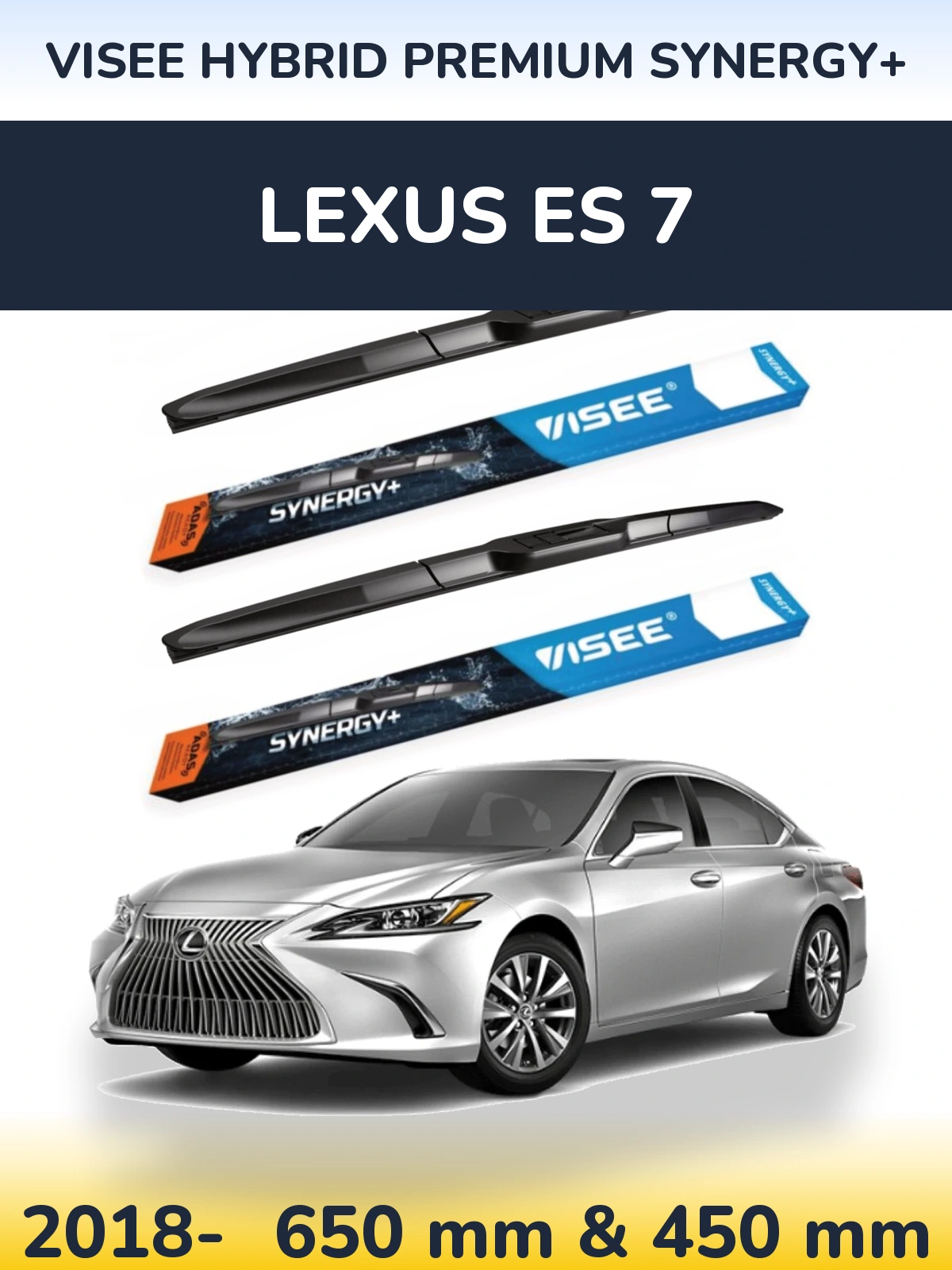 Front wiper blade set VISEE HYBRID PREMIUM SYNERGY+ 650 & 450 mm for Lexus ES 7 2018-2026
