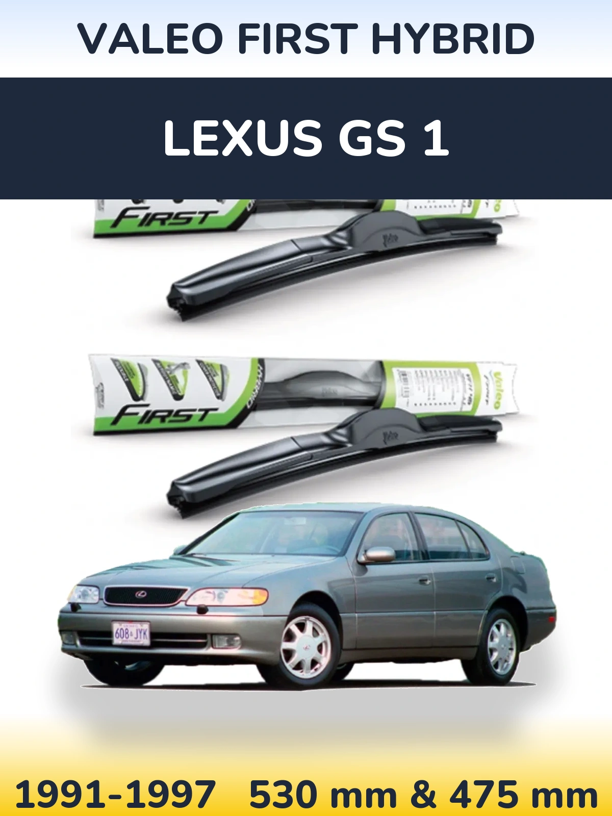 Komplet przednich wycieraczek Valeo First Hybrid 530 & 475 mm do Lexus GS 1 1991-1997