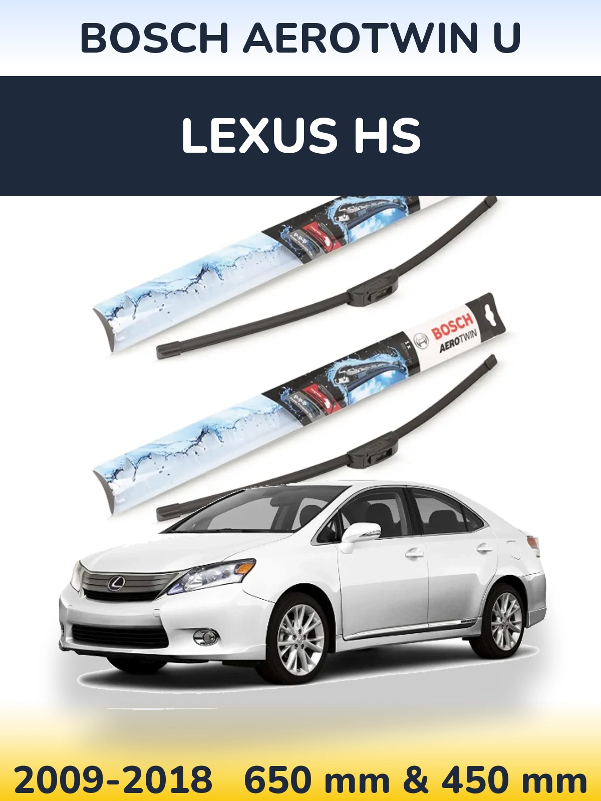Комплект передних дворников BOSCH AeroTwin U 650 & 450 мм для Lexus HS 2009-2018
