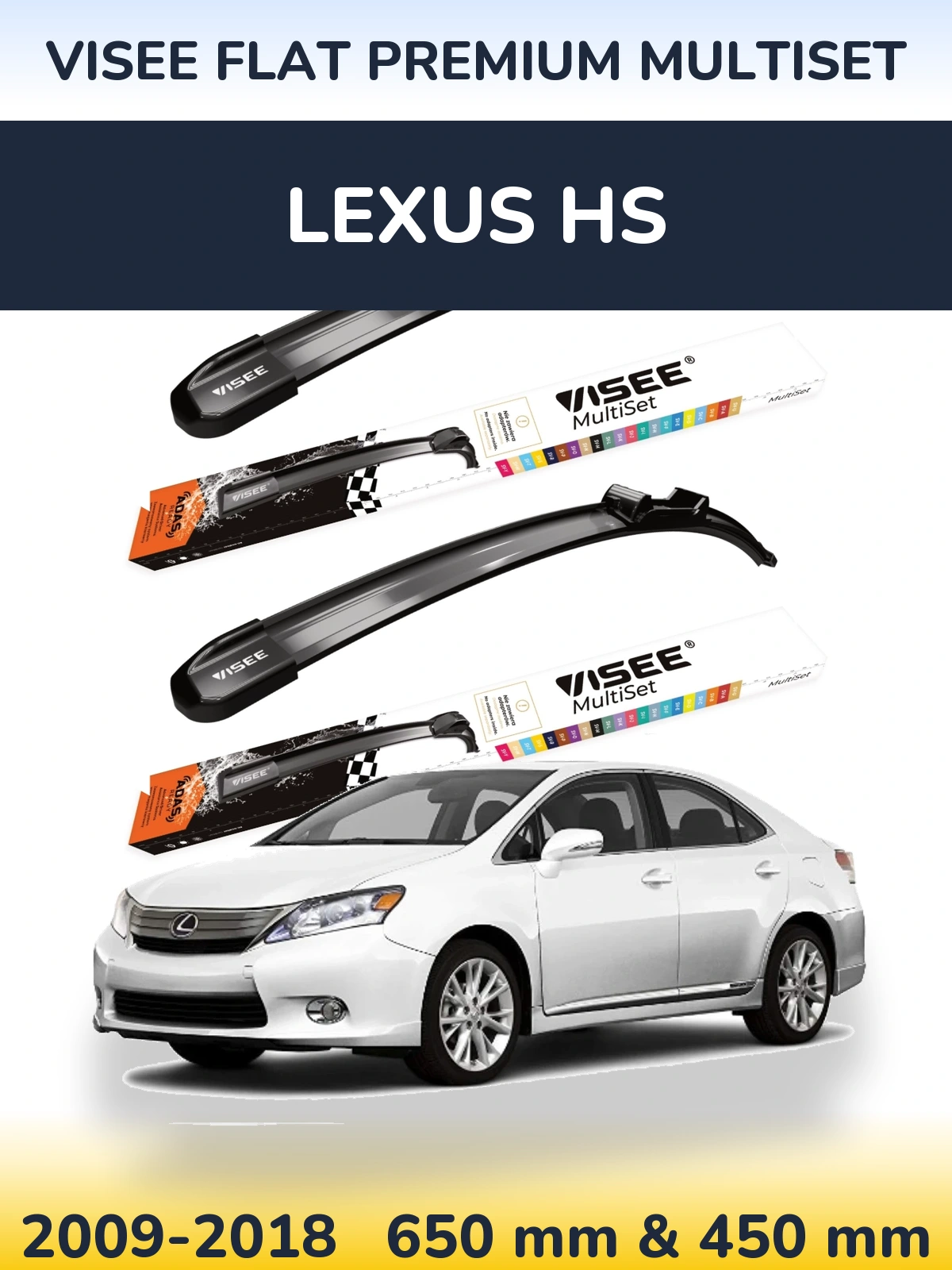 Komplet przednich wycieraczek VISEE FLAT PREMIUM MultiSet 650 & 450 mm do Lexus HS 2009-2018