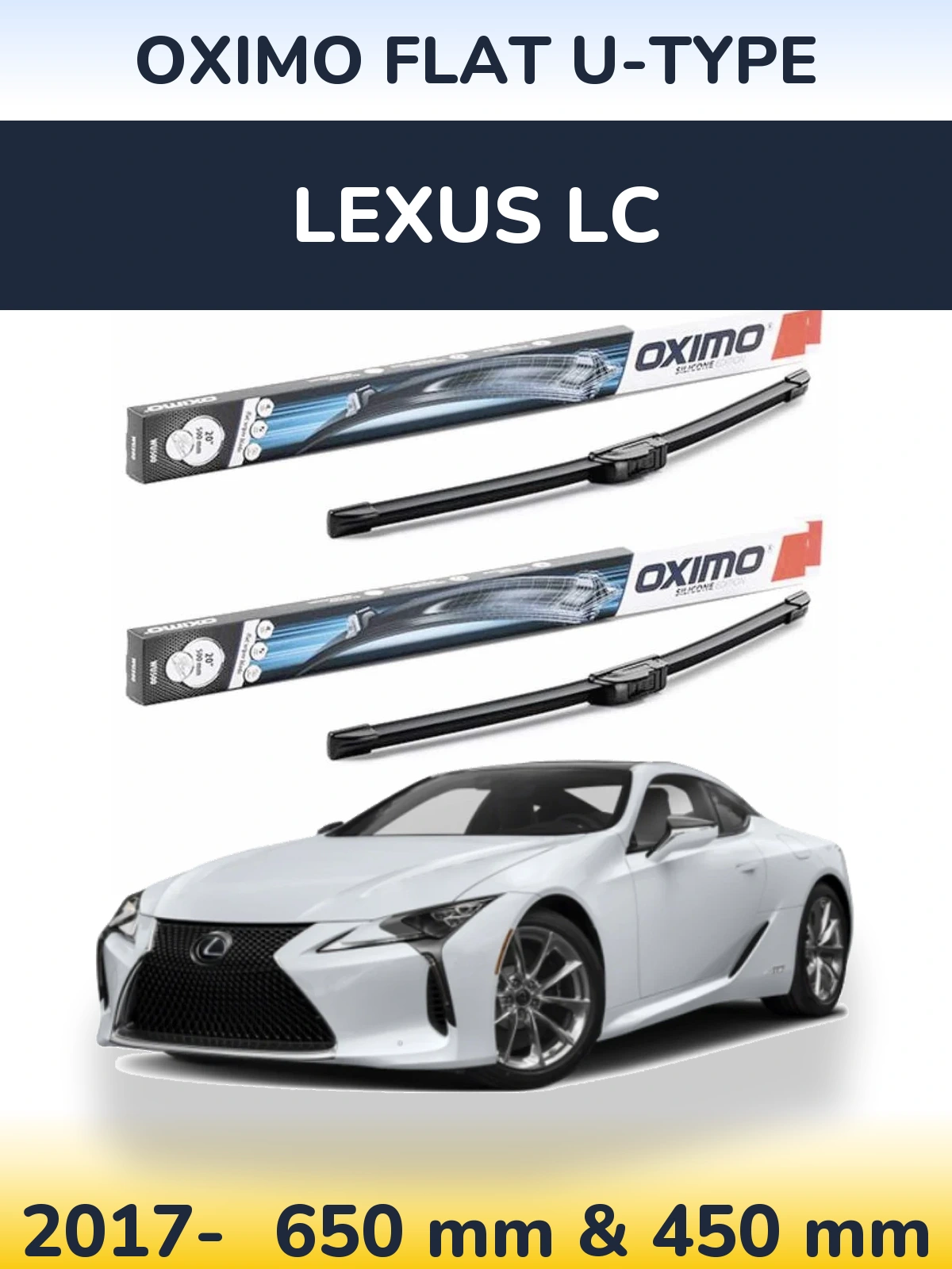 Front wiper blade set Oximo Flat U-type 650 & 450 mm for Lexus LC 2017-2026
