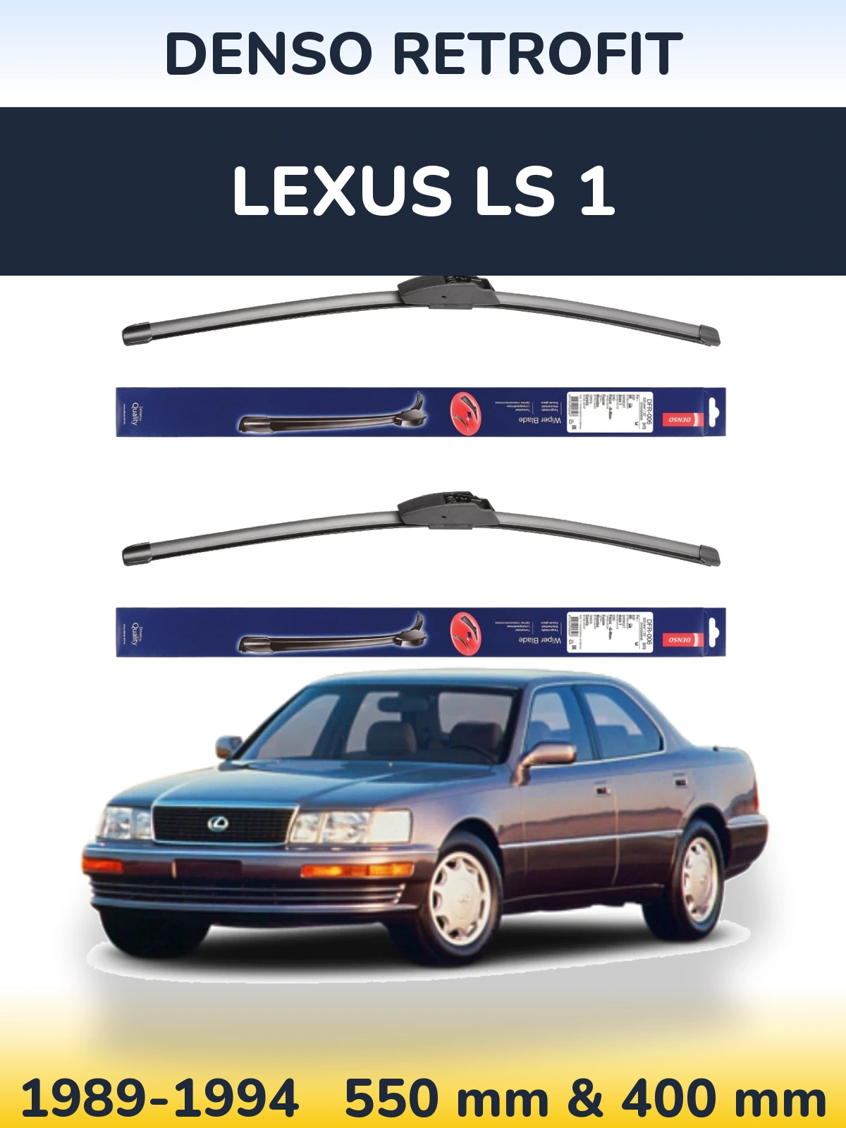 Front wiper blade set Denso Retrofit 550 & 400 mm for Lexus LS 1 1989-1994
