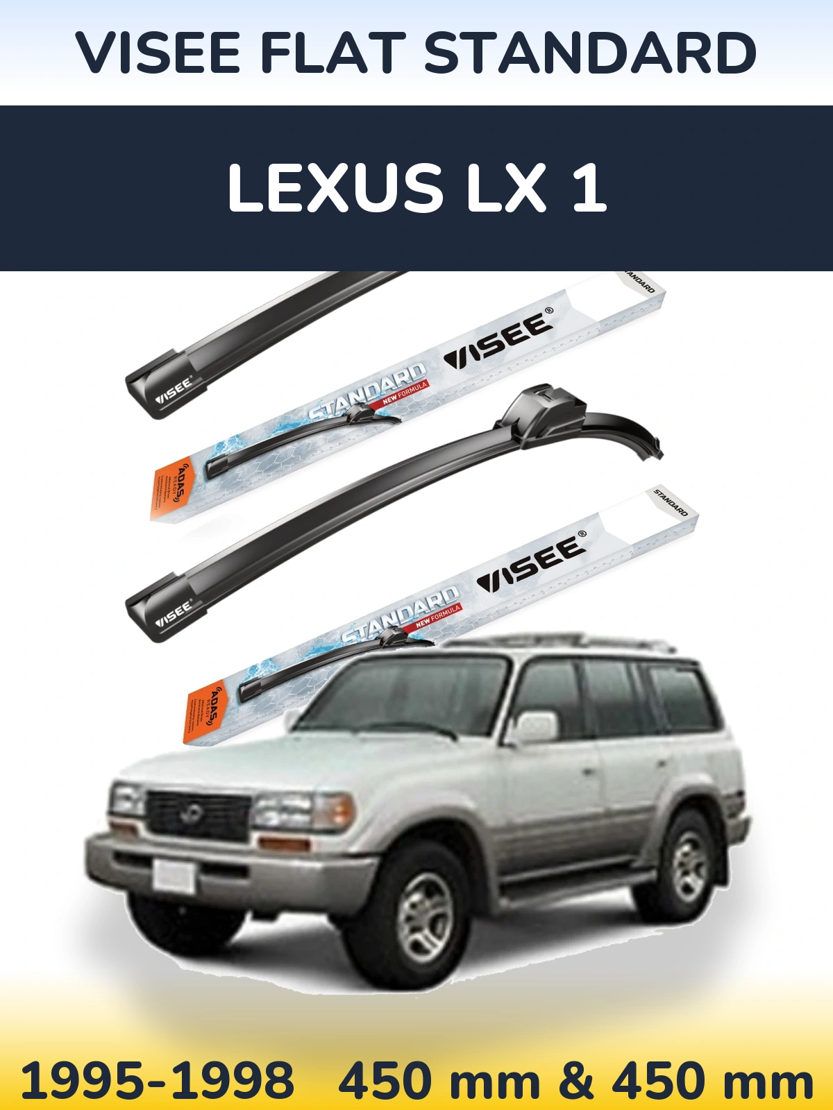 Комплект передніх щіток VISEE FLAT STANDARD 450 & 450 мм для Lexus LX 1 1995-1998