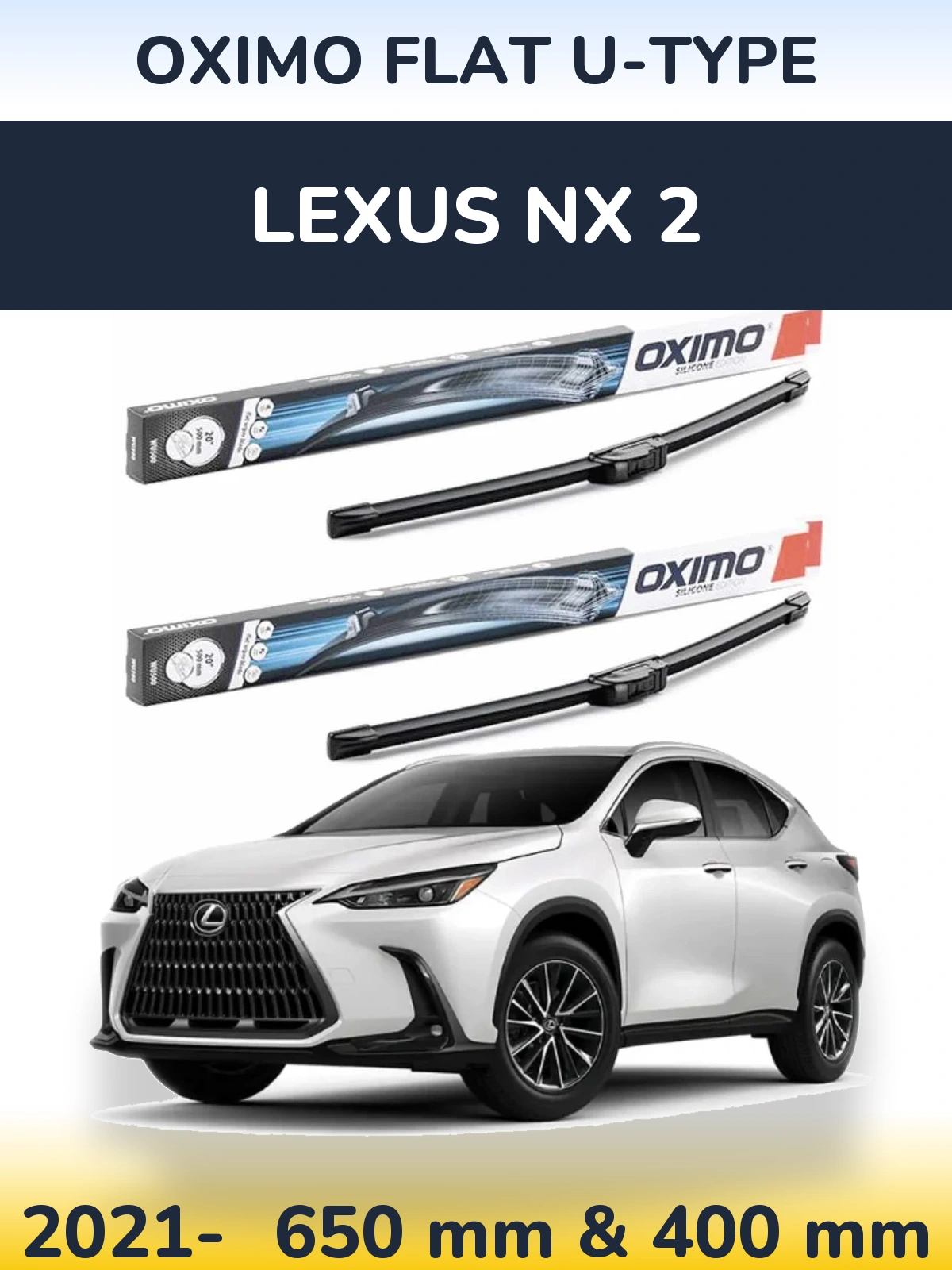 Комплект передних дворников Oximo Flat U-type 650 & 400 мм для Lexus NX 2 2021-2026