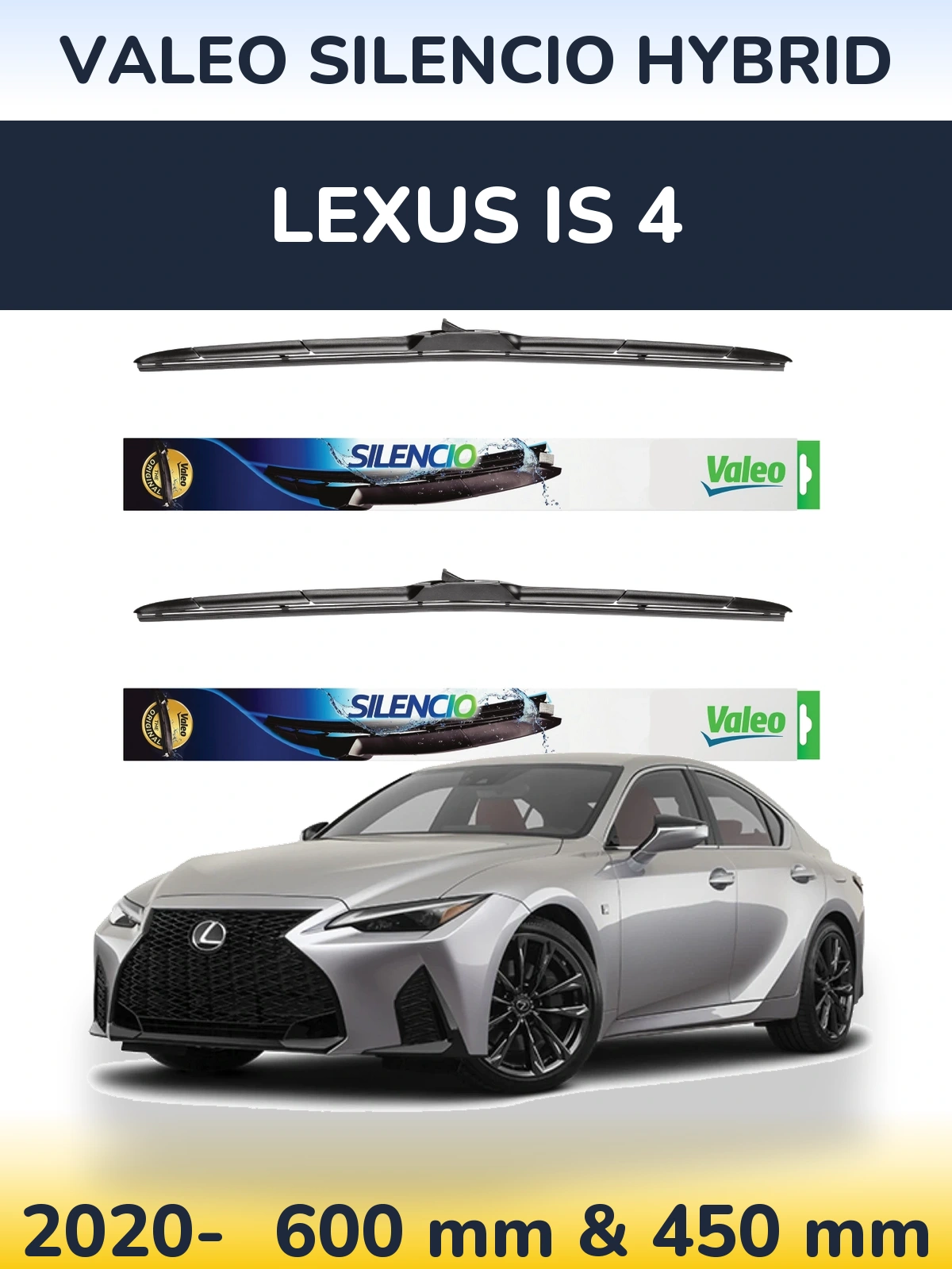 Front wiper blade set Valeo Silencio Hybrid 600 & 450 mm for Lexus IS 4 2020-2026