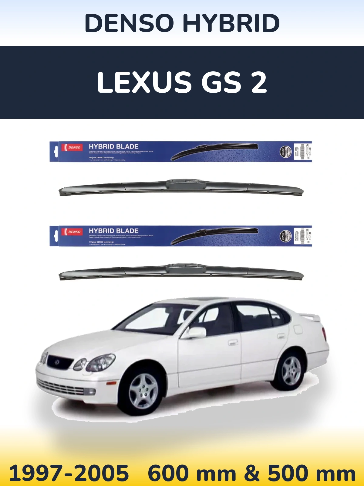 Комплект передних дворников Denso Hybrid 600 & 500 мм для Lexus GS 2 1997-2005