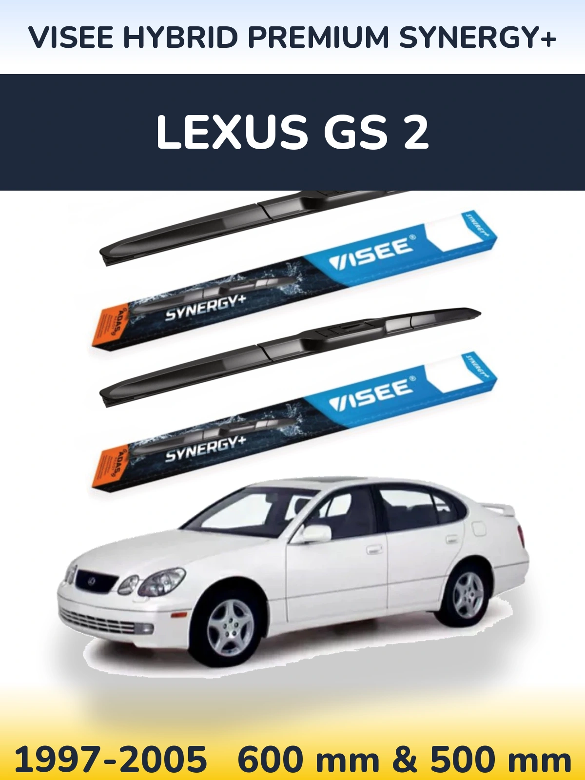 Комплект передних дворников VISEE HYBRID PREMIUM SYNERGY+ 600 & 500 мм для Lexus GS 2 1997-2005