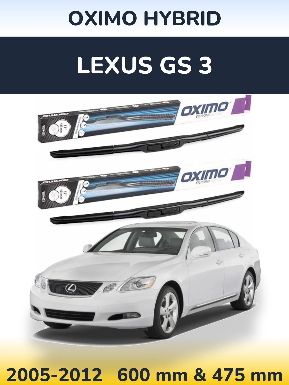 Комплект передних дворников Oximo Hybrid 600 & 475 мм для Lexus GS 3 2005-2012