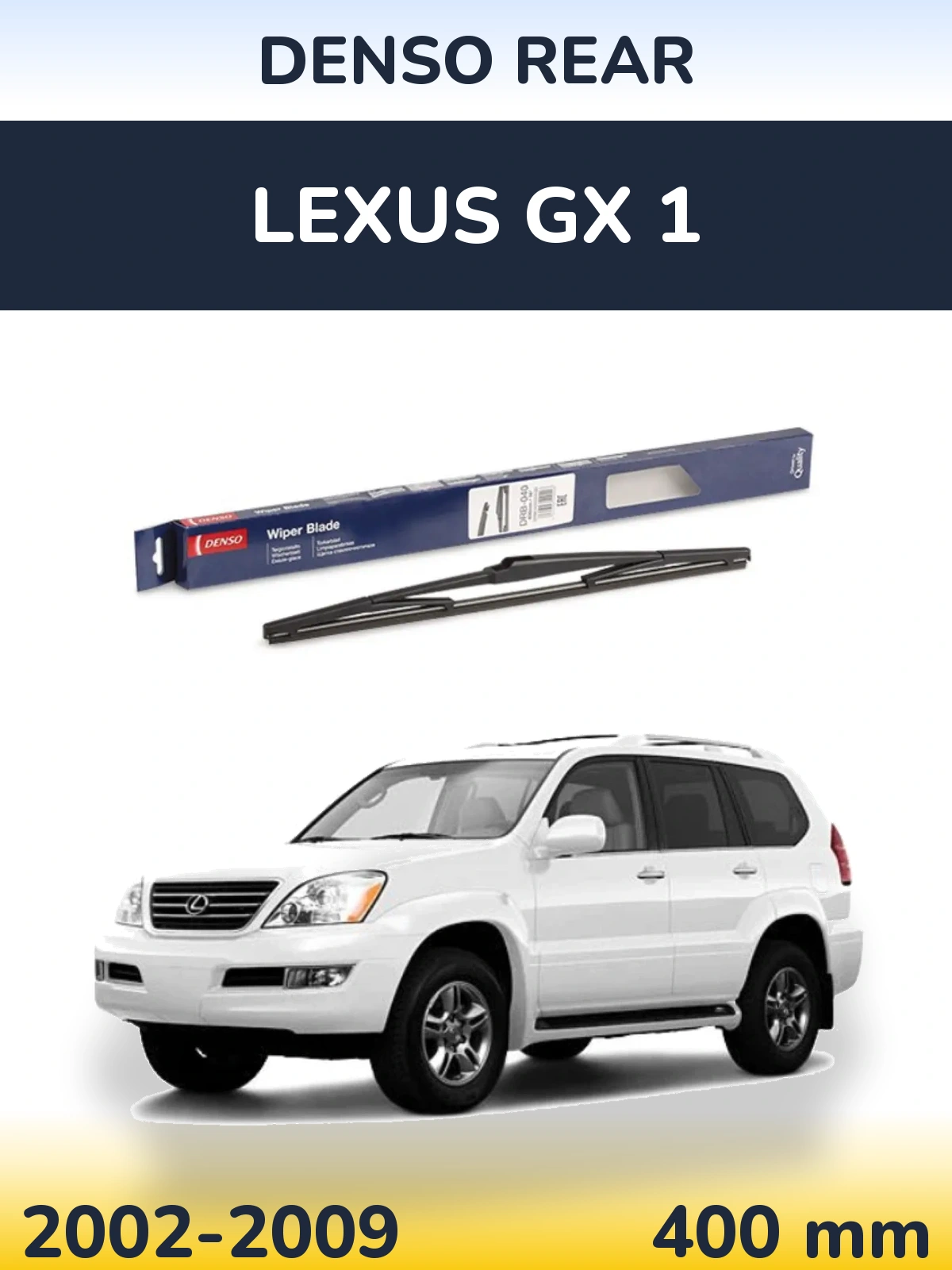 Tylna wycieraczka Denso Rear 400 mm do Lexus GX 1 2002-2009