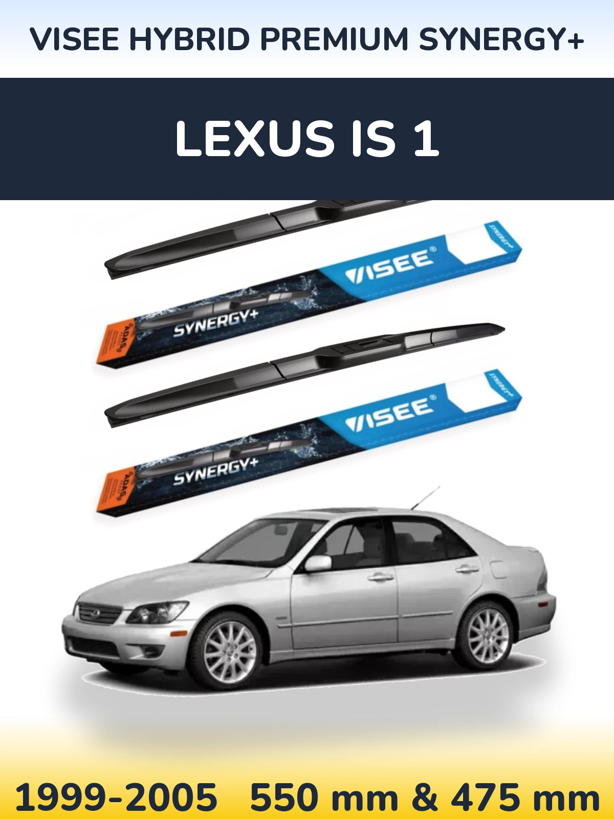 Komplet przednich wycieraczek VISEE HYBRID PREMIUM SYNERGY+ 550 & 475 mm do Lexus IS 1 1999-2005