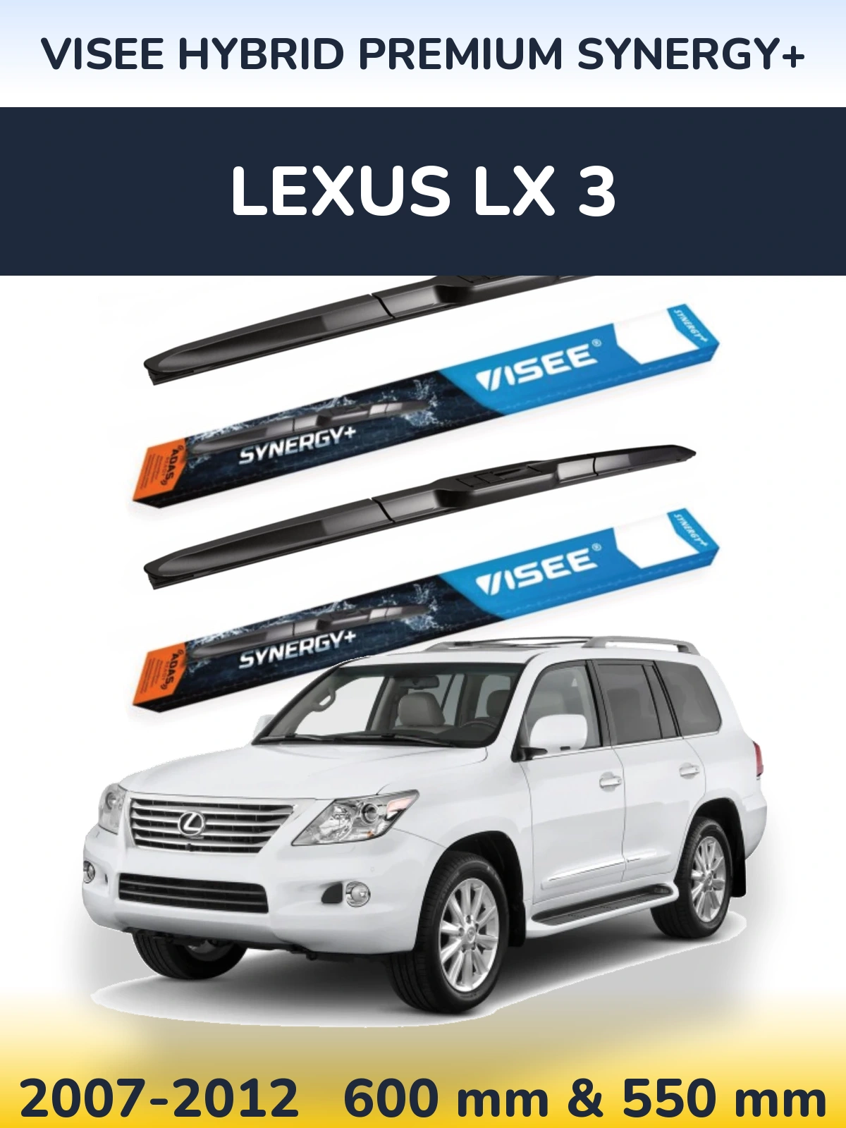 Комплект передних дворников VISEE HYBRID PREMIUM SYNERGY+ 600 & 550 мм для Lexus LX 3 2007-2012