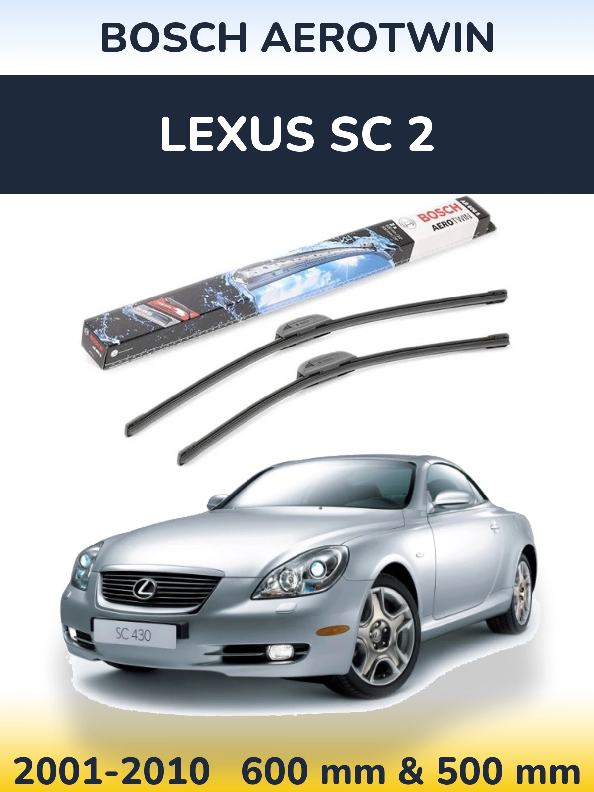 Комплект передніх щіток BOSCH AeroTwin 600 & 500 мм для Lexus SC 2 2001-2010
