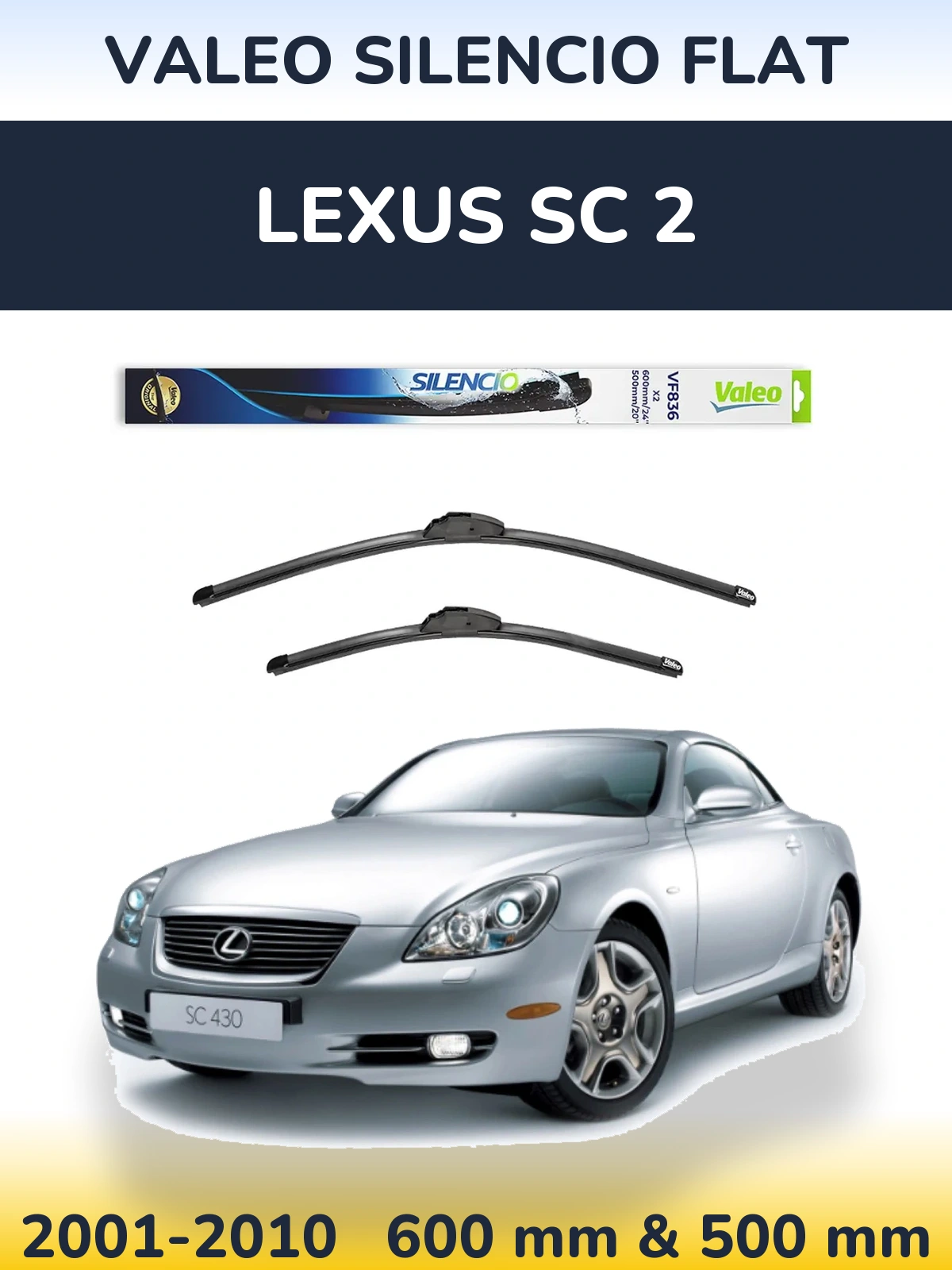 Комплект передніх щіток Valeo Silencio Flat 600 & 500 мм для Lexus SC 2 2001-2010