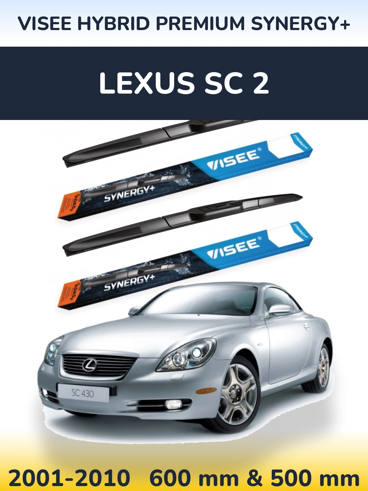 Комплект передніх щіток VISEE HYBRID PREMIUM SYNERGY+ 600 & 500 мм для Lexus SC 2 2001-2010