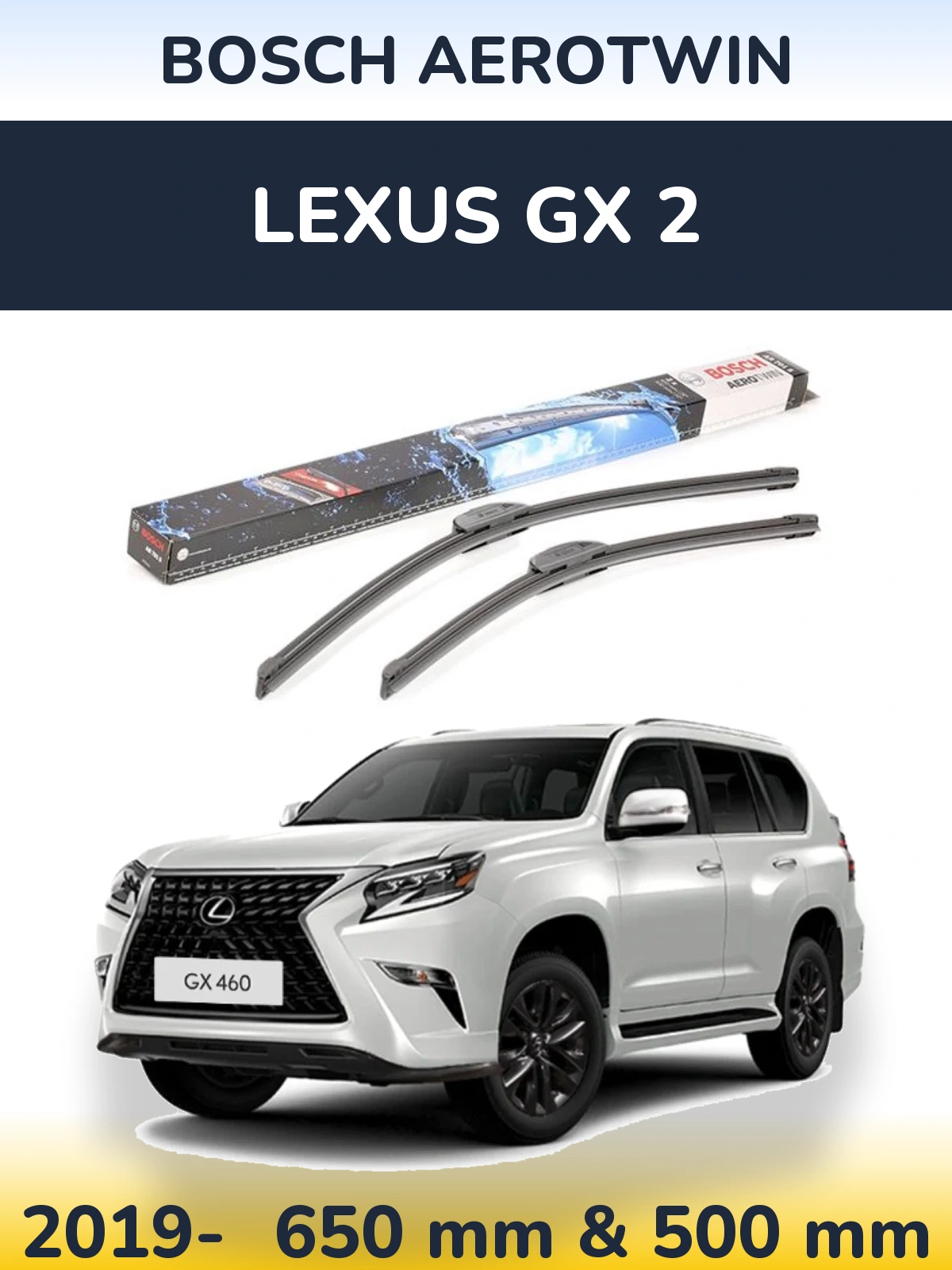 Front wiper blade set BOSCH AeroTwin 650 & 500 mm for Lexus GX 2 2019-2026