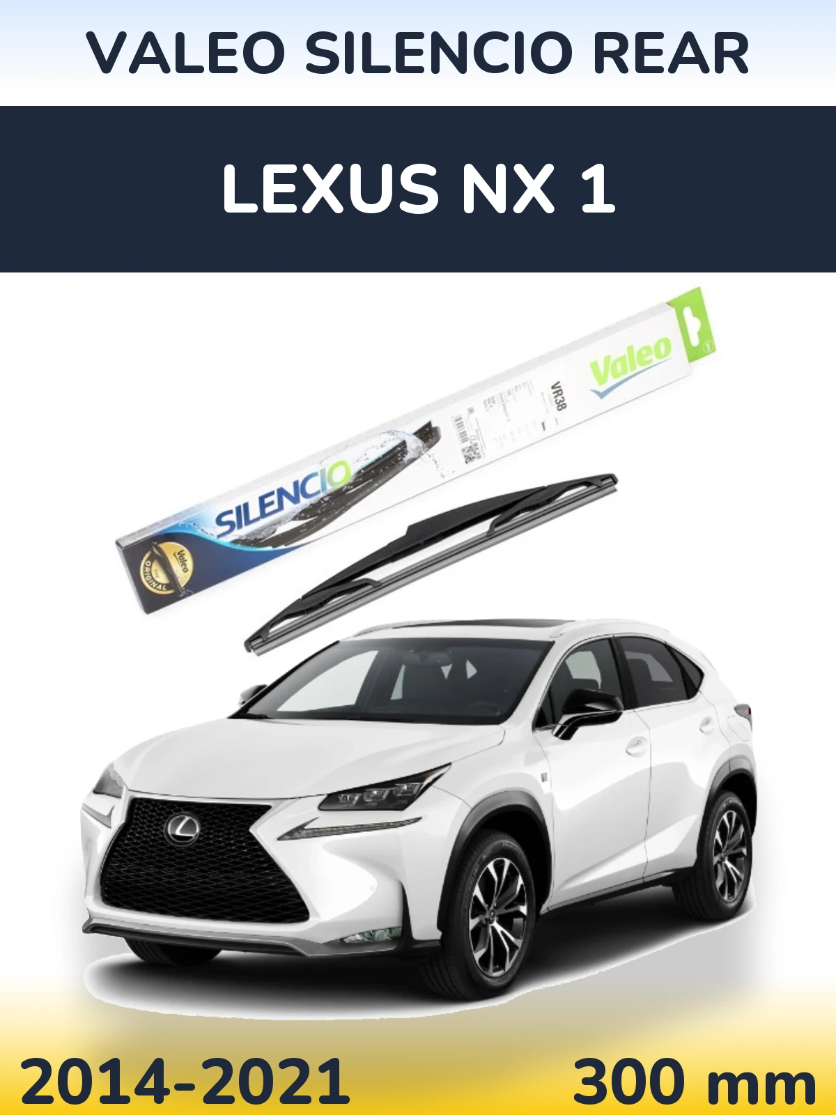 Задний дворник Valeo Silencio Rear 300 мм для Lexus NX 1 2014-2021