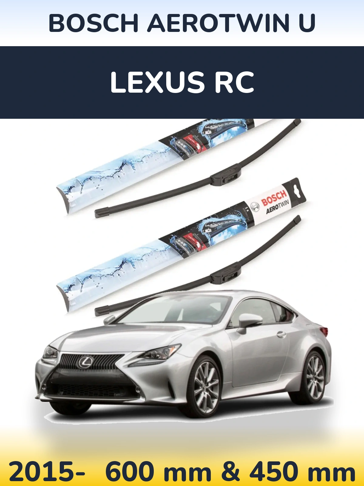 Комплект передних дворников BOSCH AeroTwin U 600 & 450 мм для Lexus RC 2015-2026