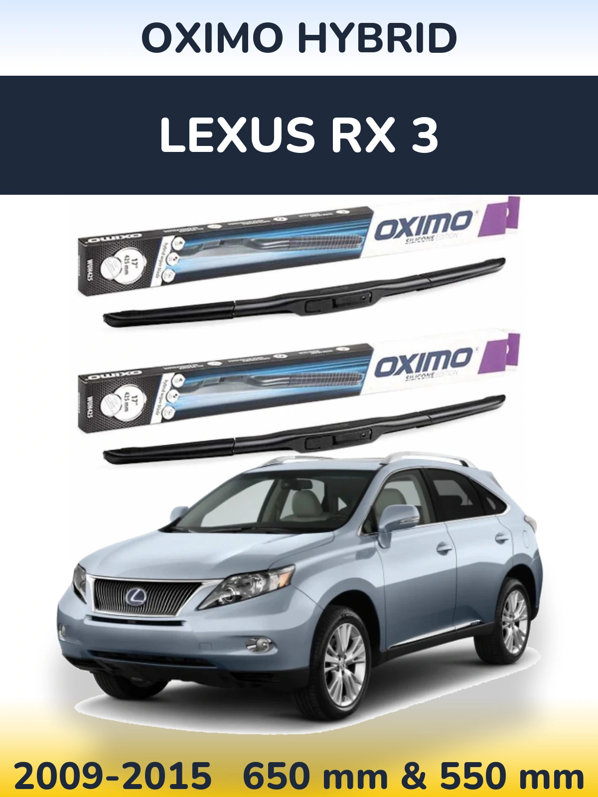 Komplet przednich wycieraczek Oximo Hybrid 650 & 550 mm do Lexus RX 3 2009-2015