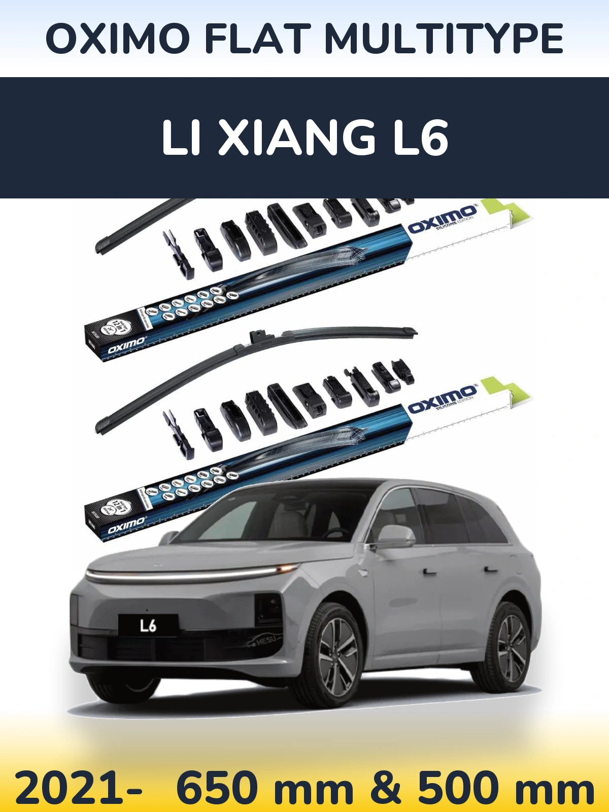 Front wiper blade set Oximo Flat MultiTypee 650 & 500 mm for Li Xiang L6 2021-2026