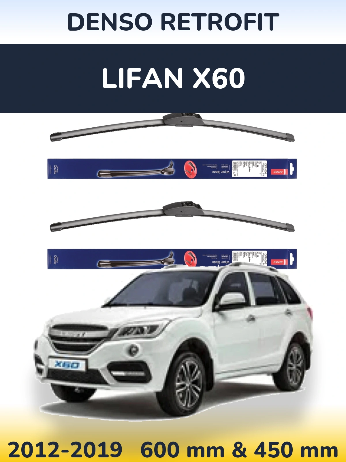Front wiper blade set Denso Retrofit 600 & 450 mm for Lifan X60 2012-2019
