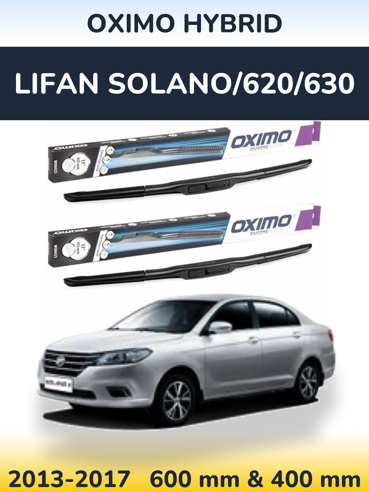 Front wiper blade set Oximo Hybrid 600 & 400 mm for Lifan Solano/620/630 2013-2017