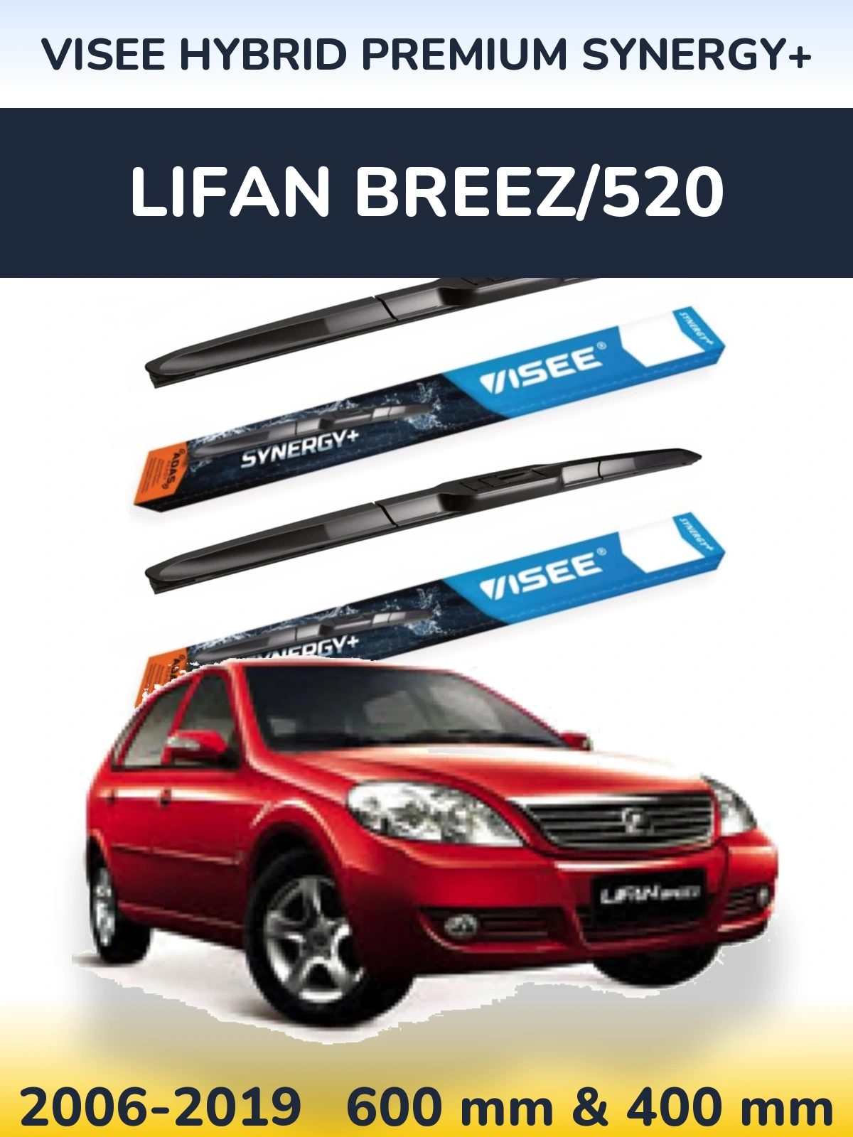 Комплект передніх щіток VISEE HYBRID PREMIUM SYNERGY+ 600 & 400 мм для Lifan Breez/520 2006-2019
