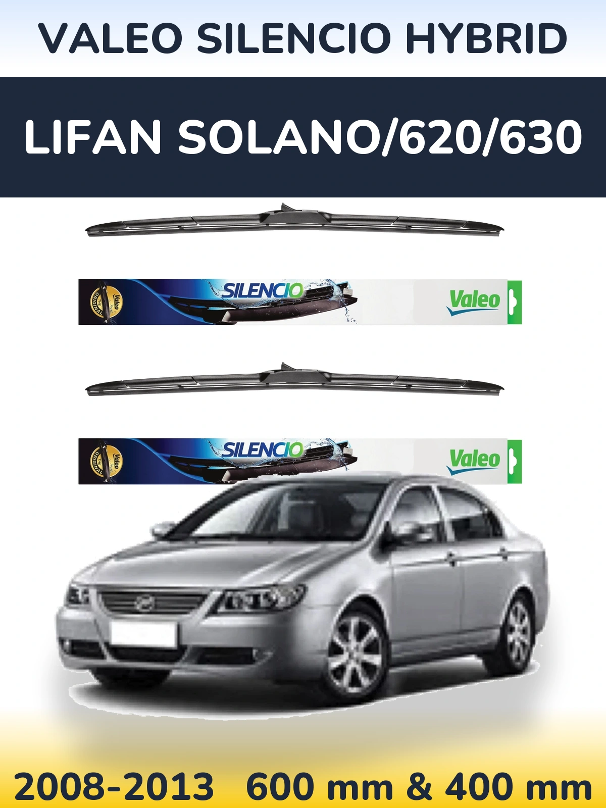 Front wiper blade set Valeo Silencio Hybrid 600 & 400 mm for Lifan Solano/620/630 2008-2013