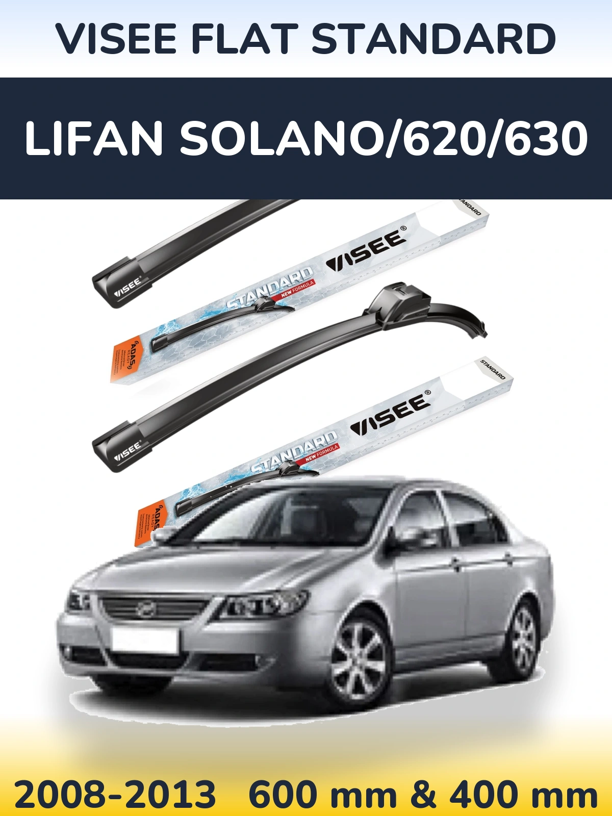 Front wiper blade set VISEE FLAT STANDARD 600 & 400 mm for Lifan Solano/620/630 2008-2013