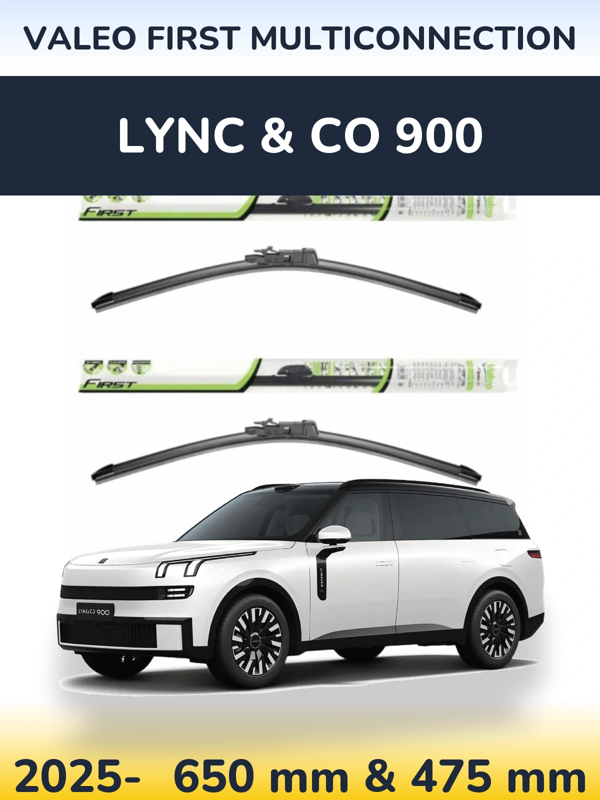 Front wiper blade set Valeo First MultiConnection 650 & 475 mm for Lync & Co 900 2025-2026