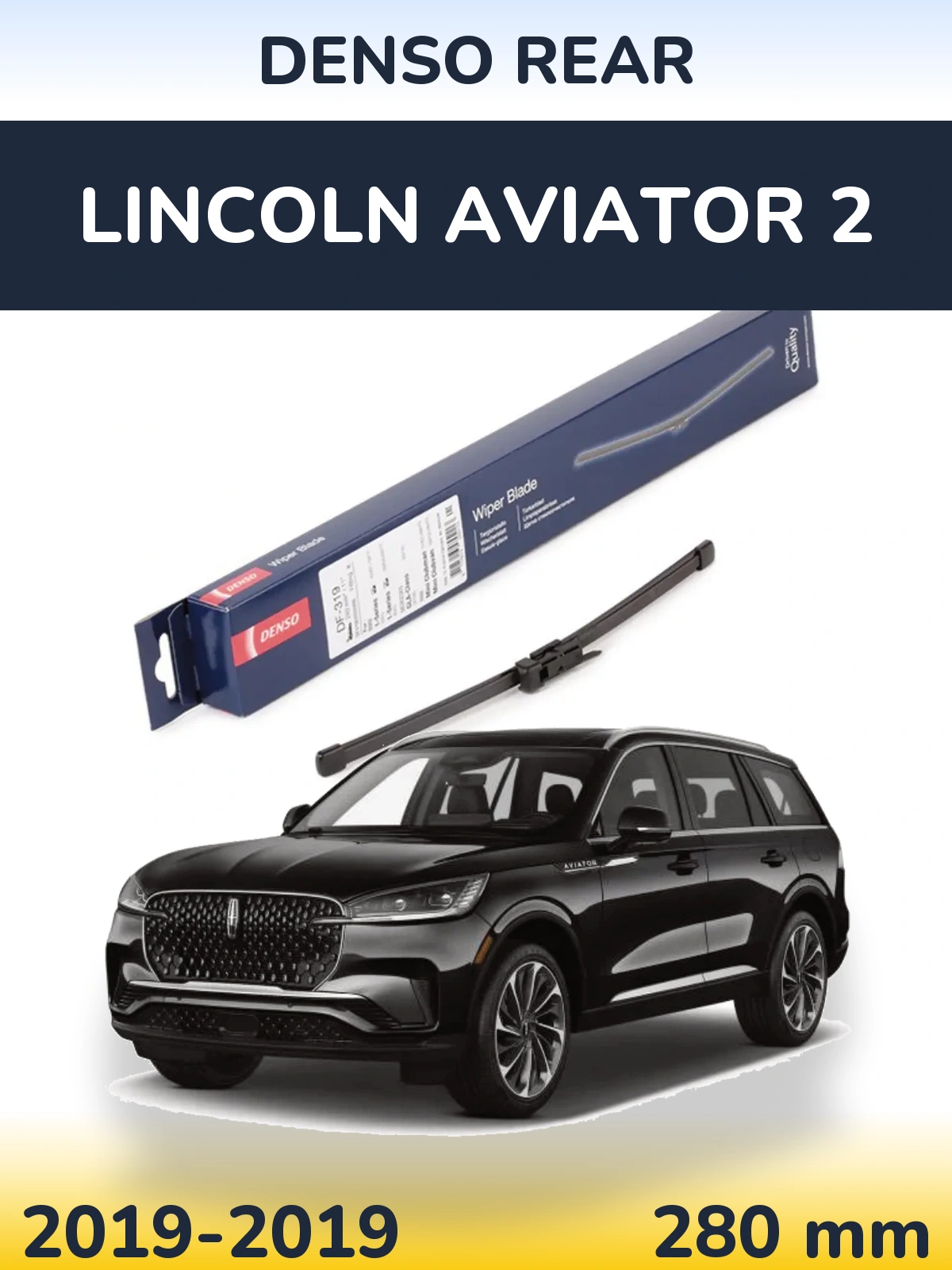Tylna wycieraczka Denso Rear 280 mm do Lincoln Aviator 2 2019-2019